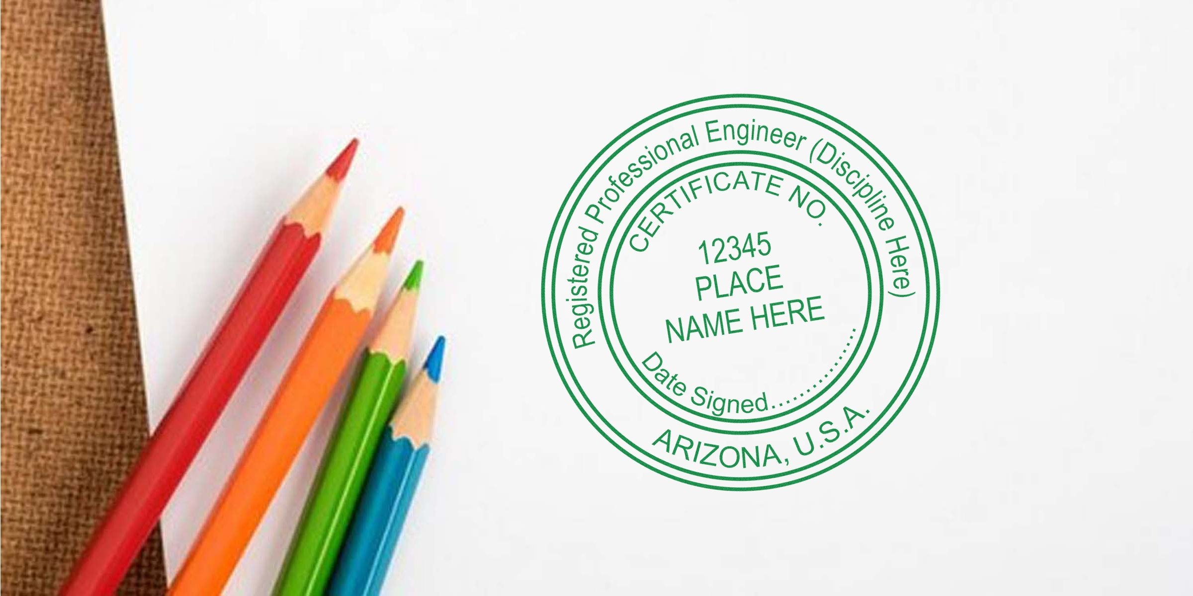 Engineer Seal Arizona on white paper with colored pencils nearby. Buy Engineer Stamp AZ today.
