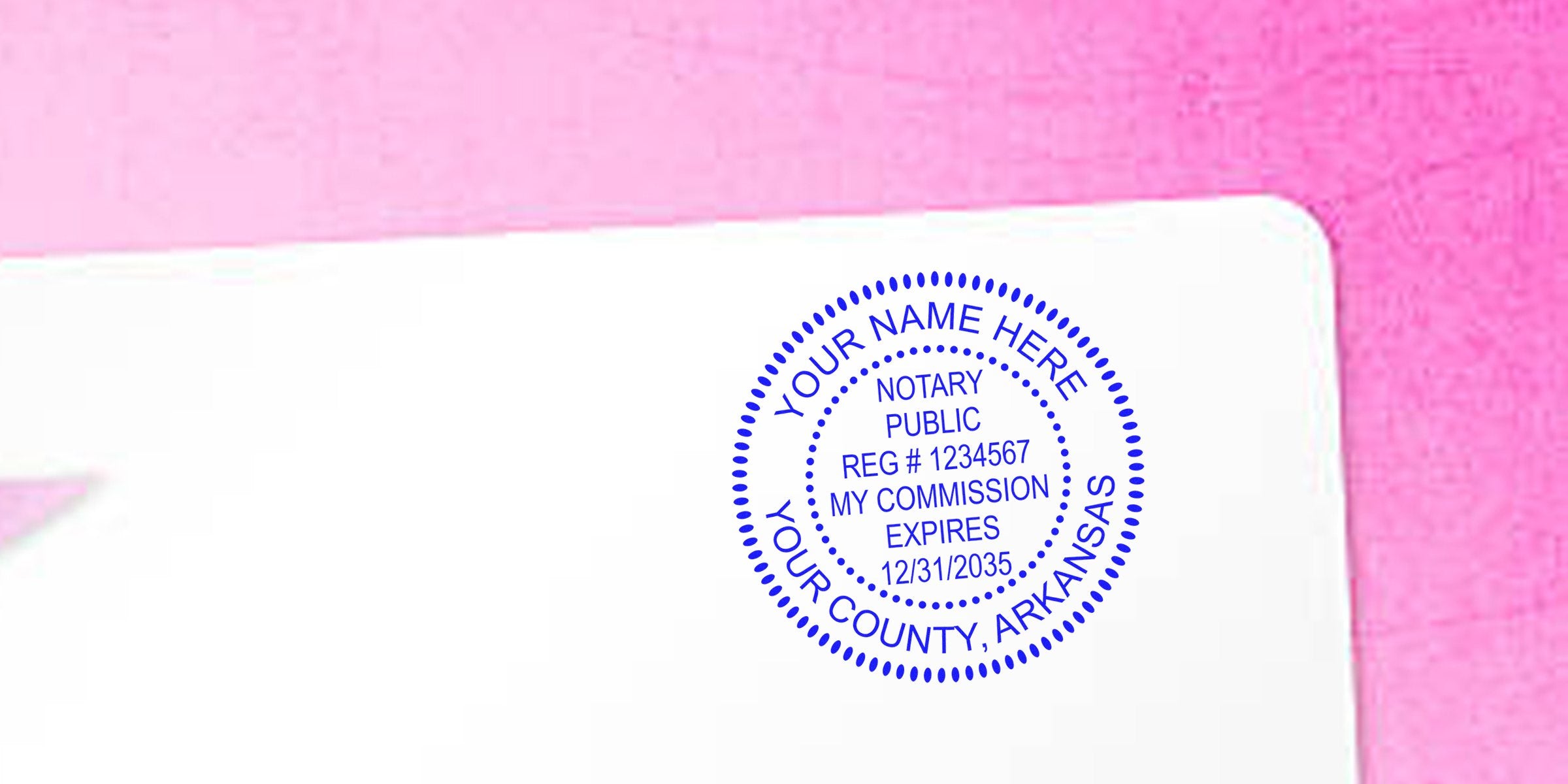 Custom Arkansas notary stamp on white paper showing commission expiration date, Arkansas notary seal, seal dimensions, and notary seal size details.