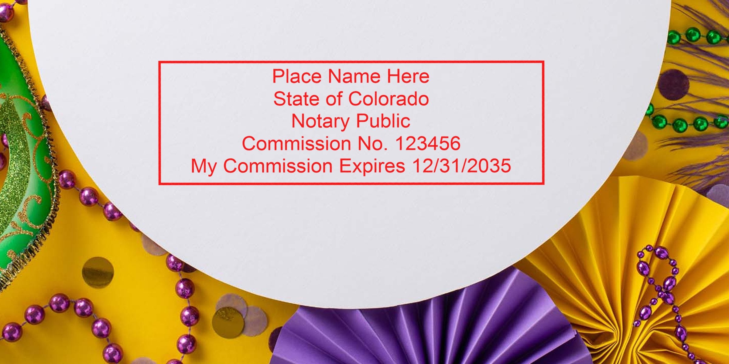 Colorado notary public stamp surrounded by Mardi Gras decor: green mask, purple beads, yellow and purple fans, with key Colorado notary supplies and tools.