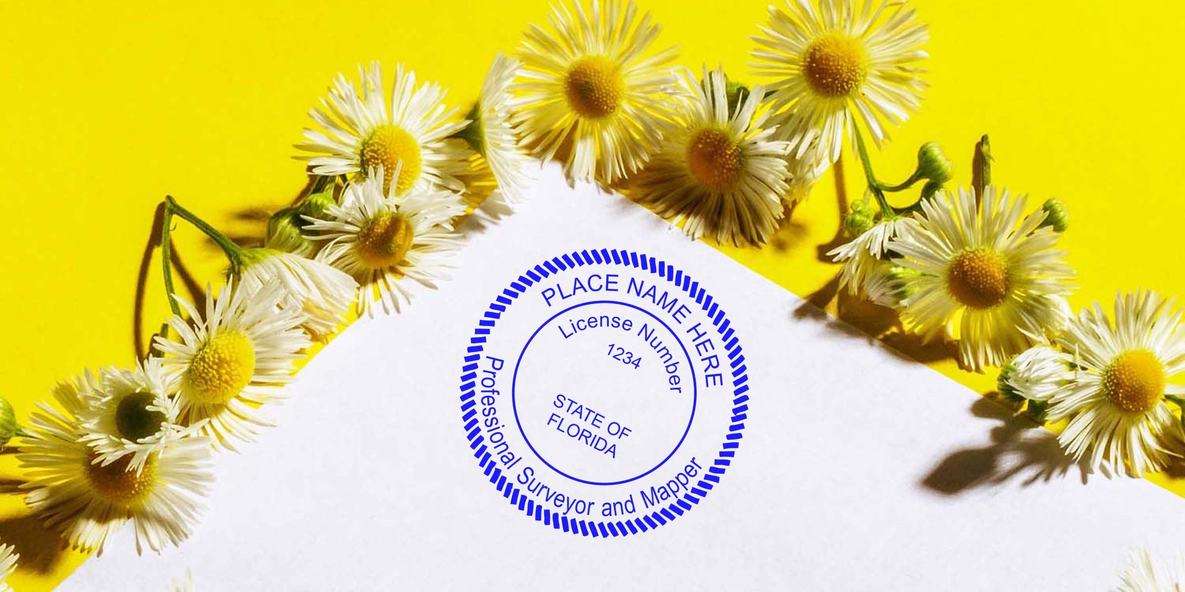 Florida land surveyor stamp on white paper with yellow daisies, set against a bright yellow background, showing a professional surveyor license stamp and a land surveyor stamp maker checklist.