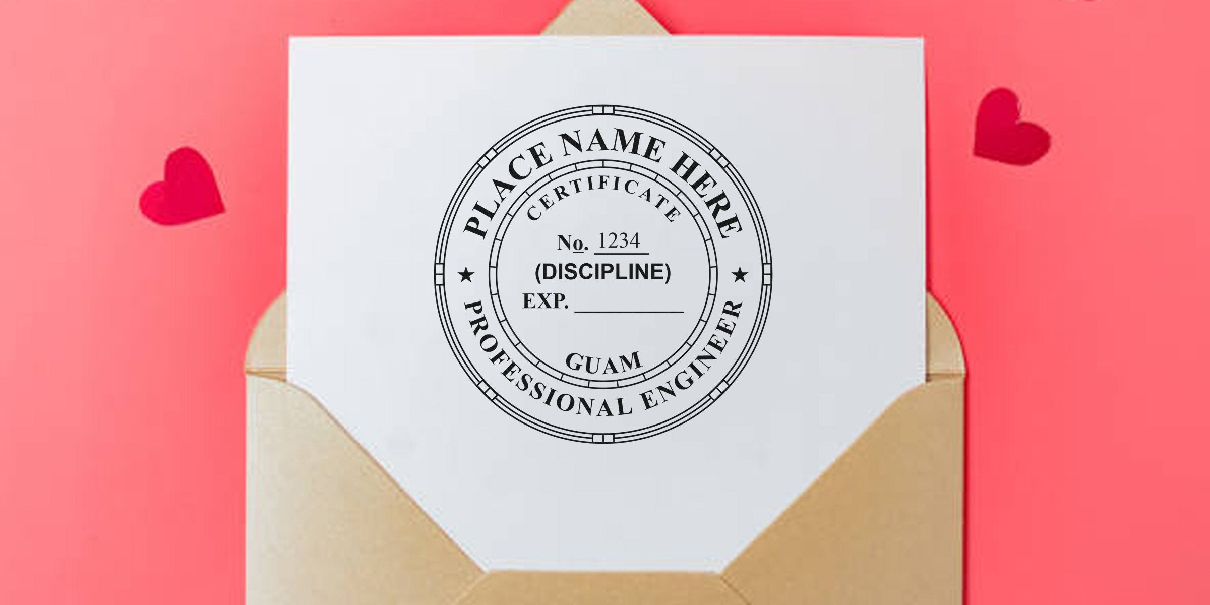 Guam engineer stamp on professional engineer certificate paper inside a brown envelope with red hearts on a pink background. Buy engineer stamps online.