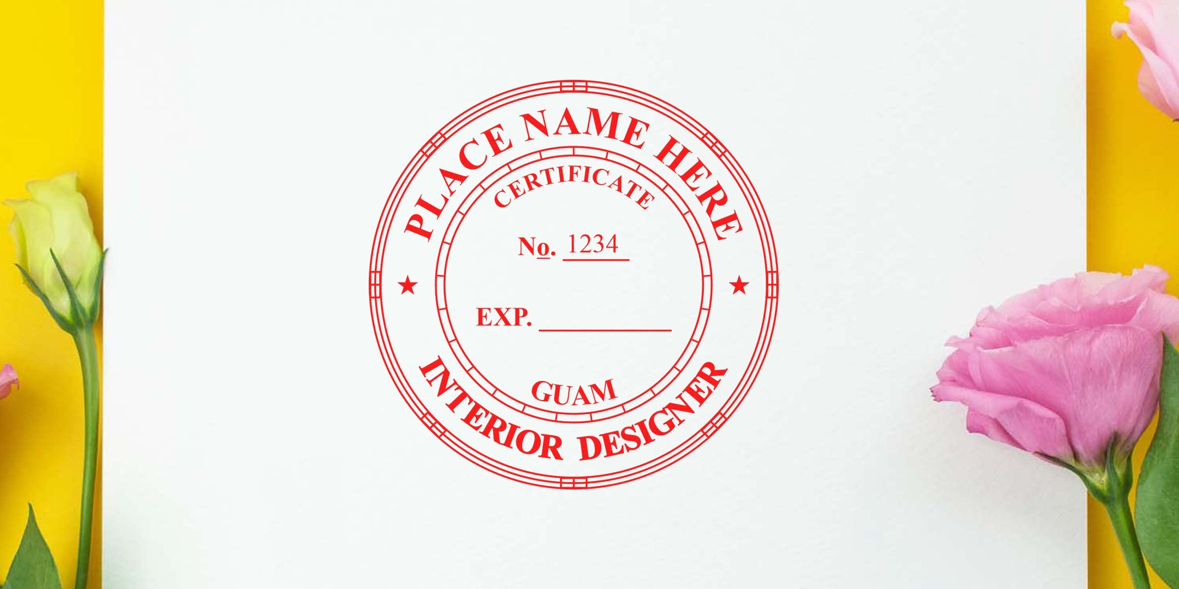 Red ink stamp of Guam interior design certificate on white paper with pink and yellow flowers, featuring the Guam Seal.