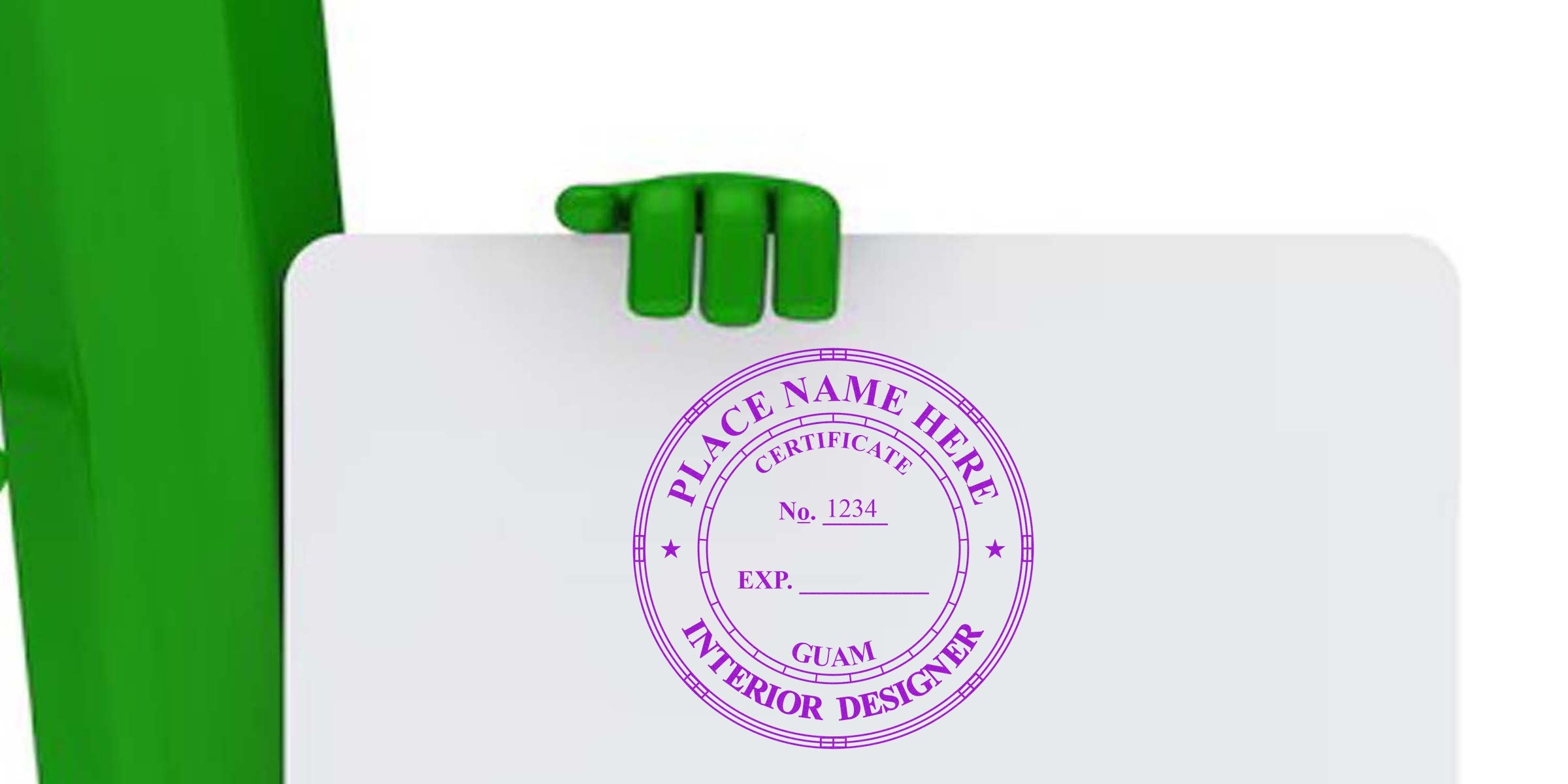 Green hand holding blank certificate with purple Guam interior designer stamp and seal, plus seal maker tips for Guam professional license.