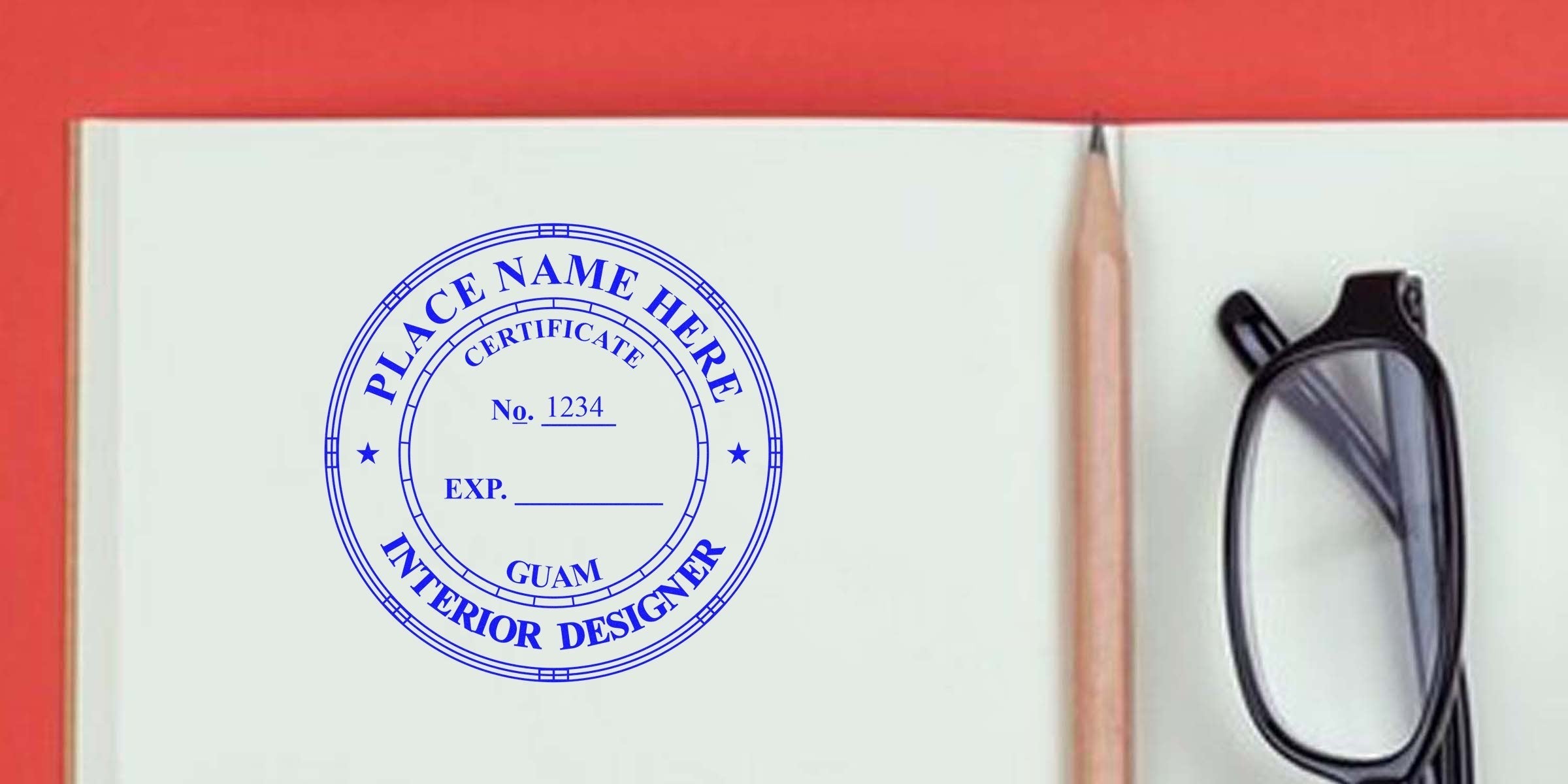 Guam interior designer stamp on notebook page with pencil and glasses on red background, highlighting the benefits of interior design certification.