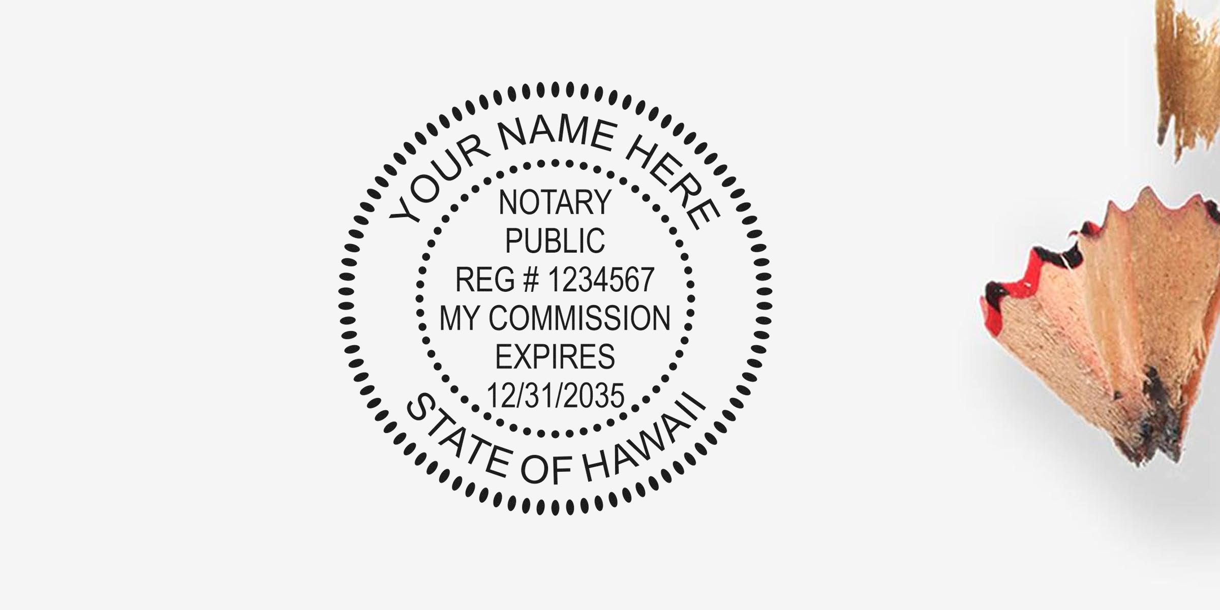 Custom Hawaii notary stamp with commission expiration date, pencil shavings on white background, emphasizing Hawaii notary stamp renewal and compliance.