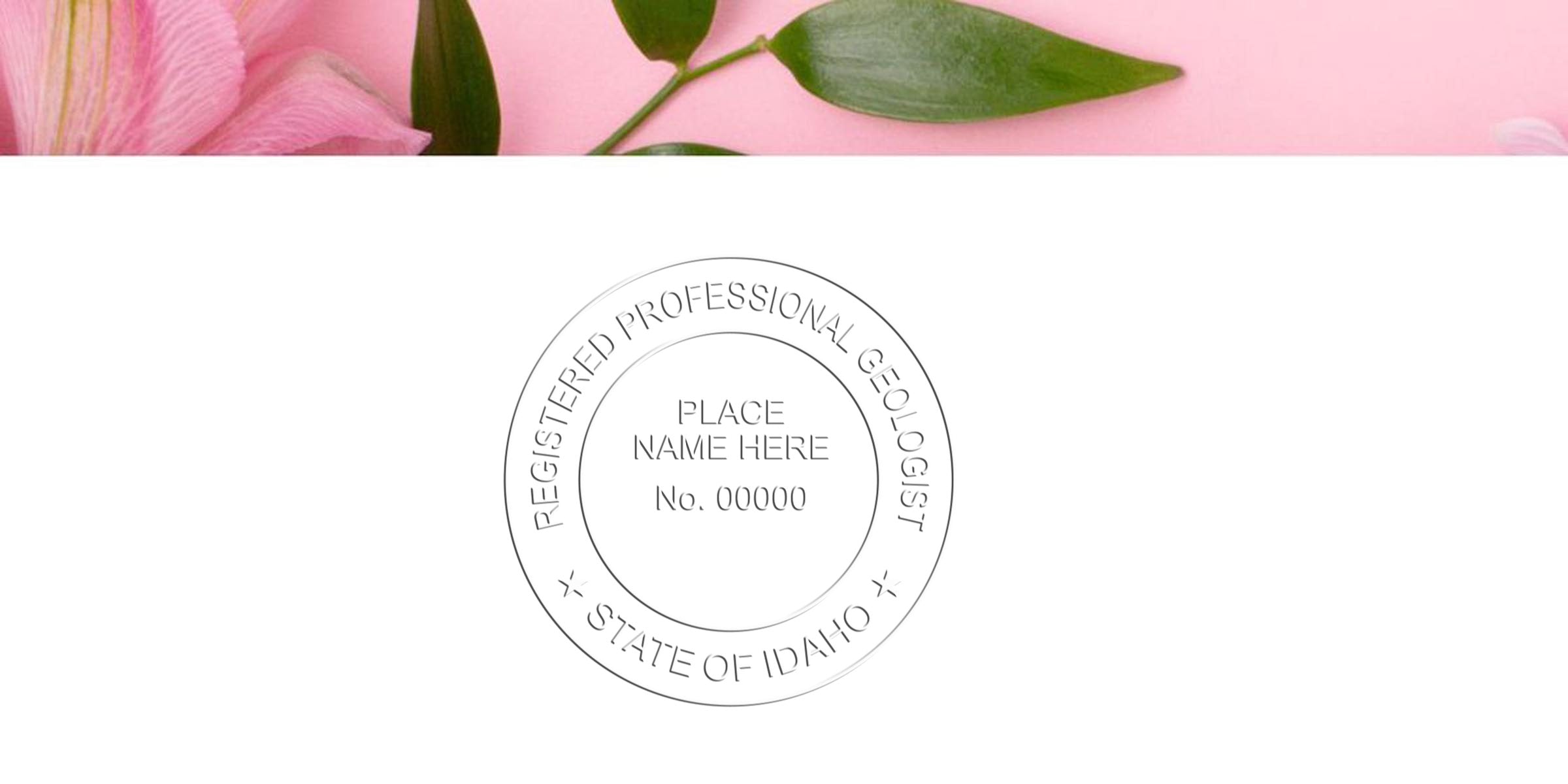 Template of registered professional geologist seal for Idaho certification featuring Idaho geologist stamp design, compliant with state geologist stamp regulations.