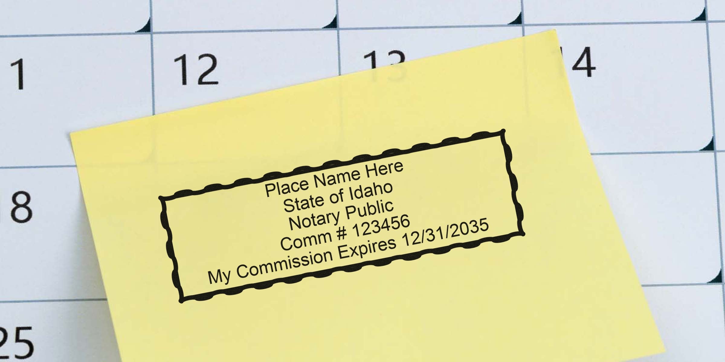 Yellow Idaho notary seal stamp on calendar marking commission expiration date, showing a trusted notary stamp.