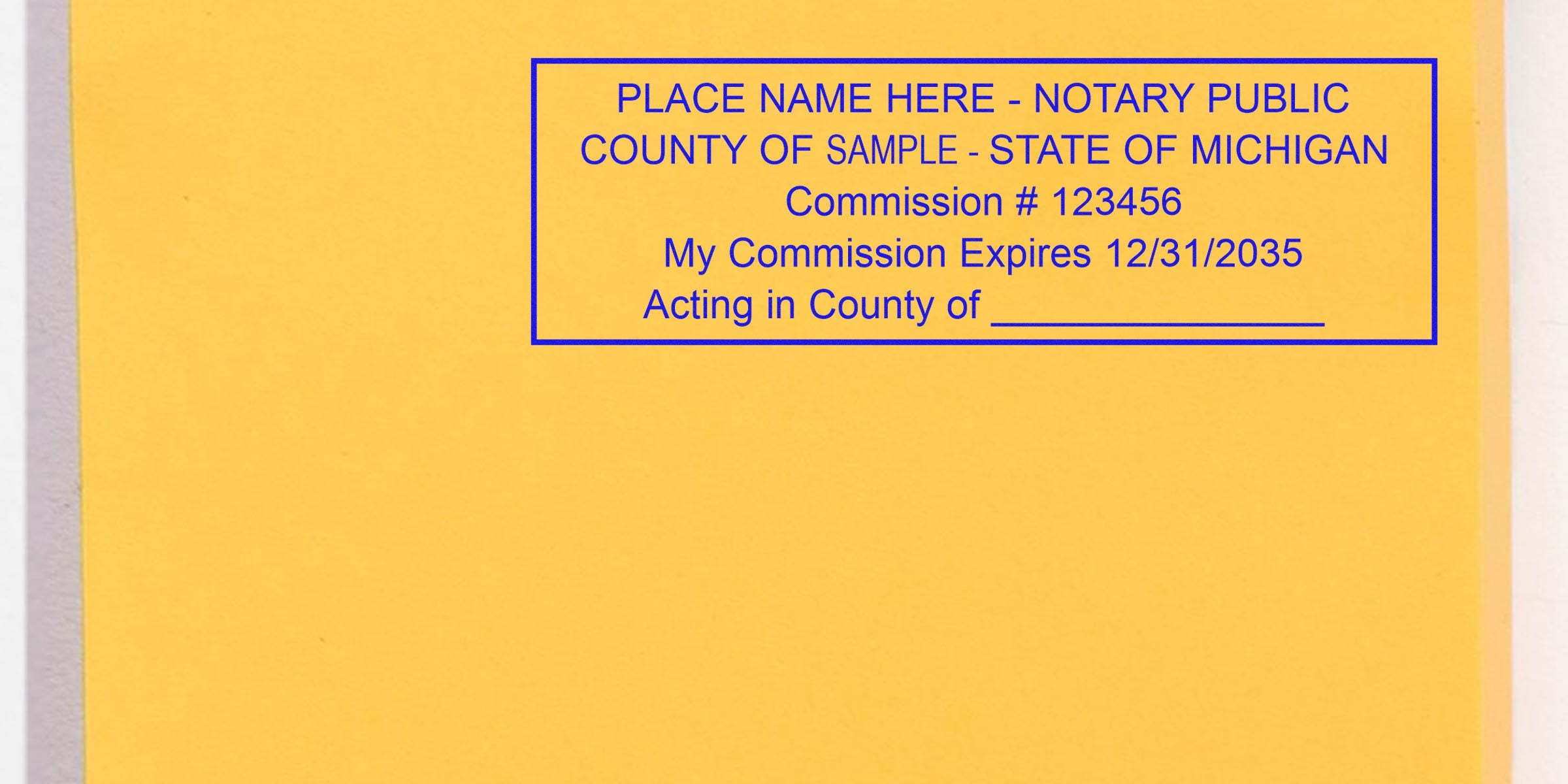 Michigan notary public stamp with commission number and expiration date on yellow paper.