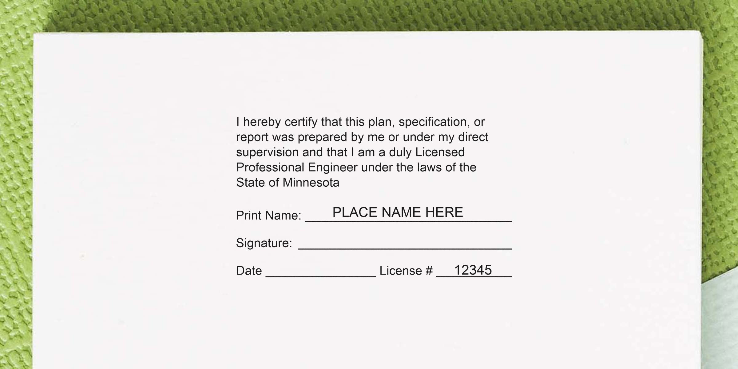 Minnesota Engineering Plan Stamp on Licensed Professional Engineer certification form with signature and Minnesota Engineering License number.