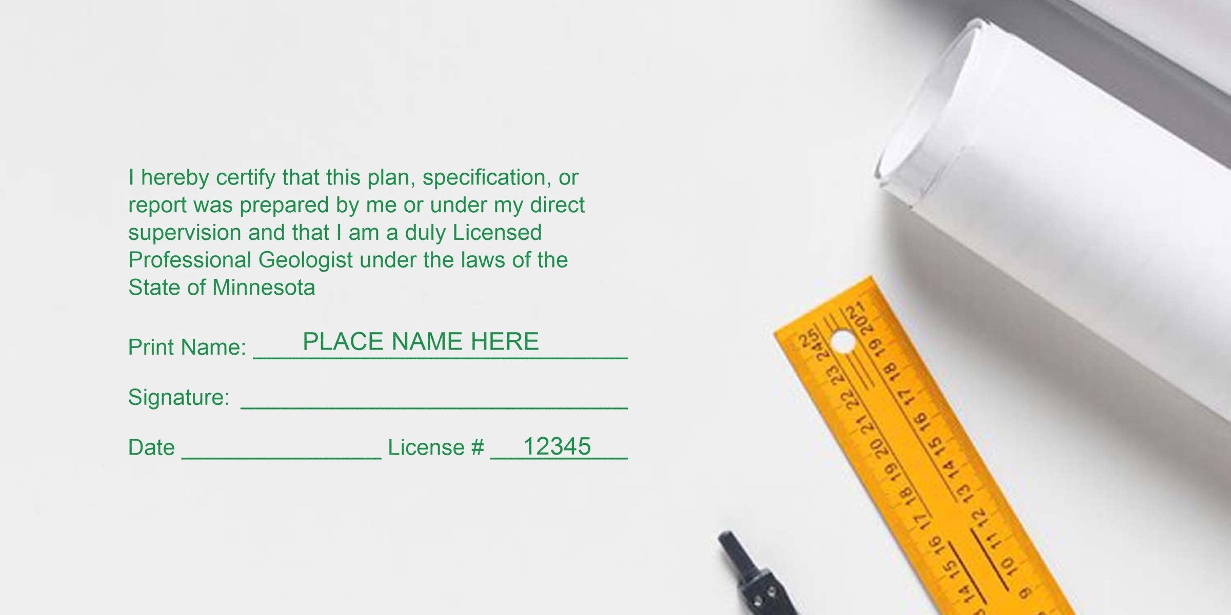 Licensed Professional Geologist certification form with rolled blueprint, yellow ruler, Geologist Stamp Minnesota, and Professional Geology Design for license application.