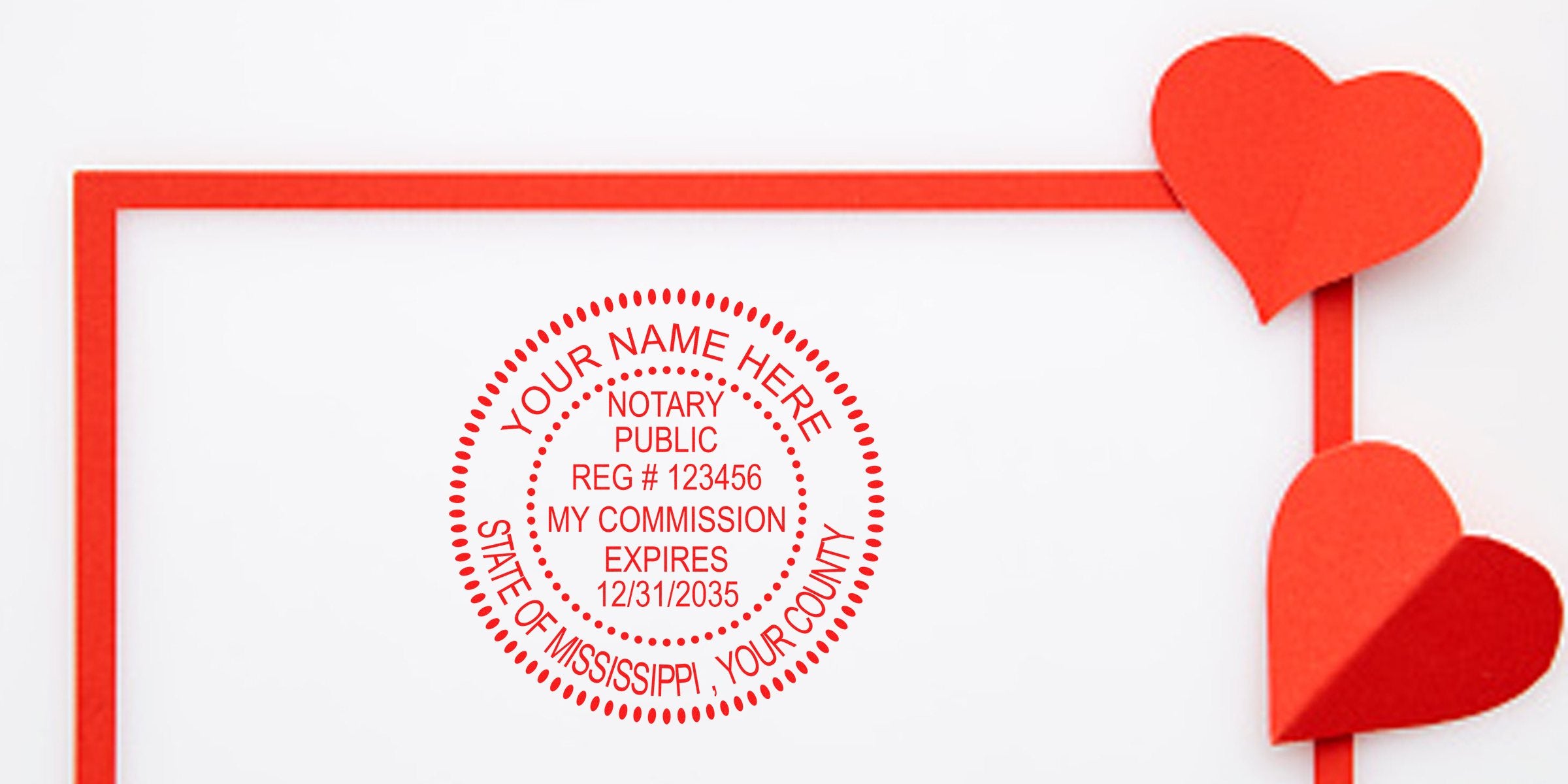 Notary public stamp with commission expiration date beside red paper hearts on white background, symbolizing Mississippi notary renewal and stamp requirements.