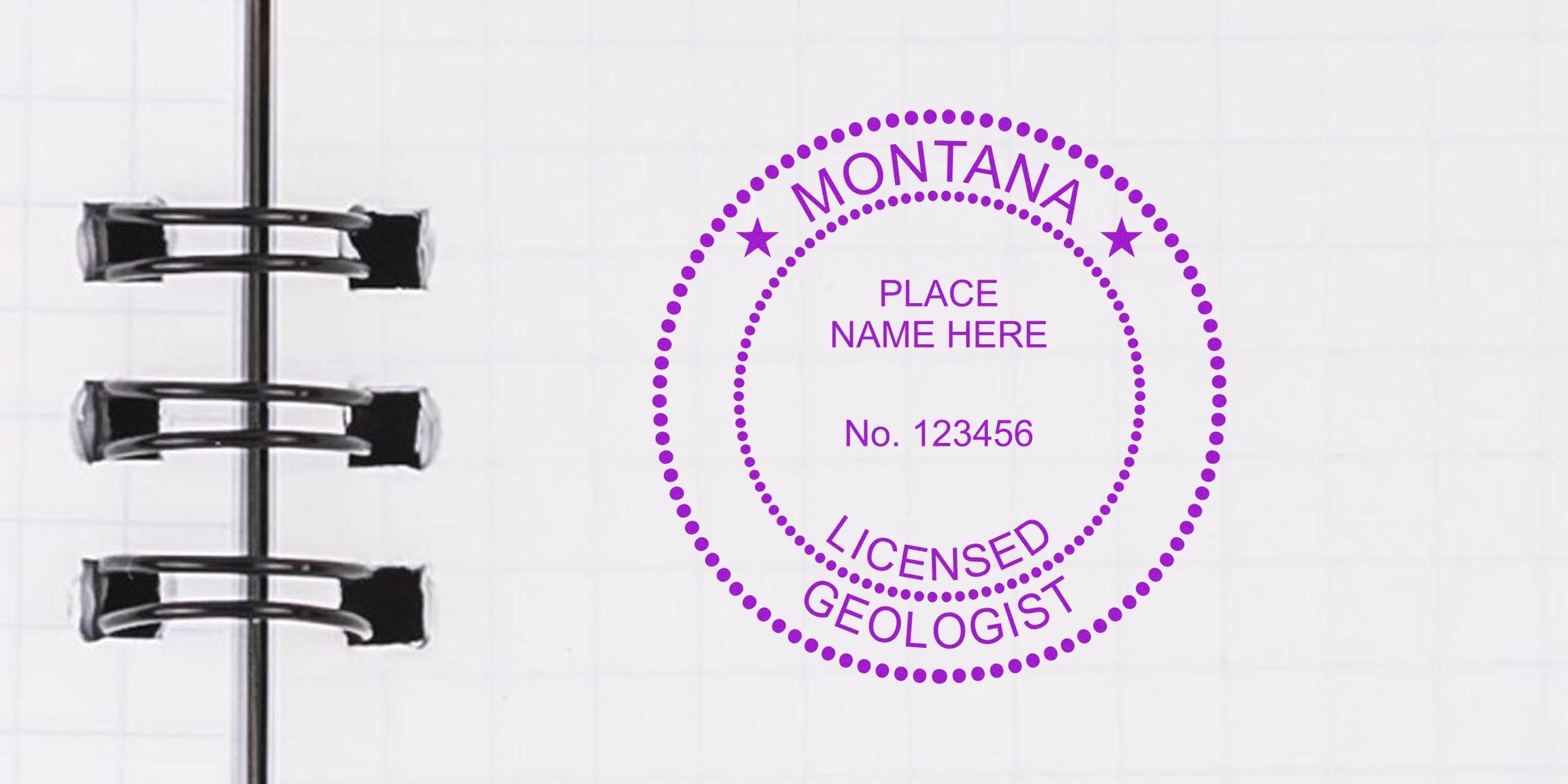 Montana Geologist Seal stamped on white paper with spiral notebook rings, symbolizing Montana Geologist Licensing.