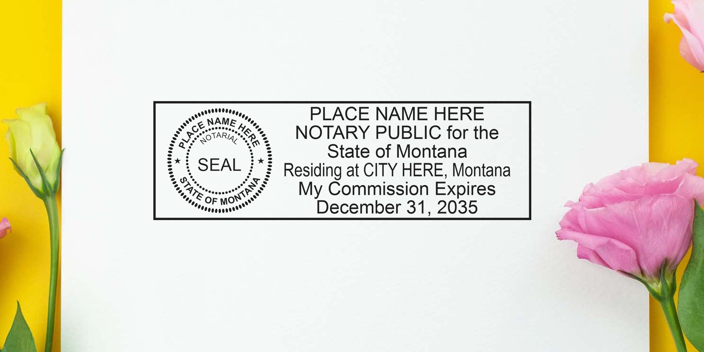 Montana notary public stamp with seal and commission expiration on white paper, surrounded by flowers, showcasing Montana notary supplies and essential notary kit items.