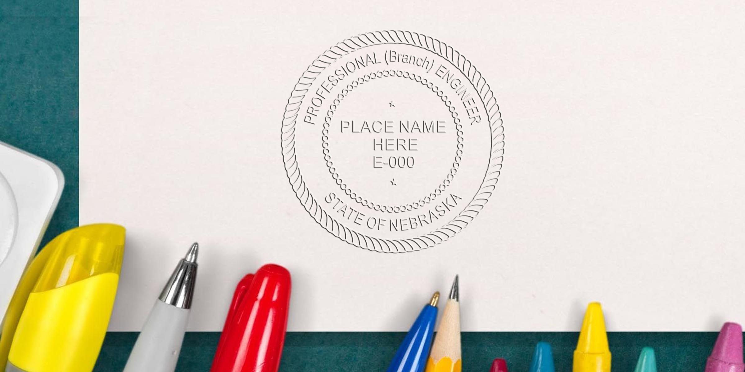 Professional engineer NE PE seal on paper with colorful pens and pencils, Nebraska engineer license certification, and seal details.