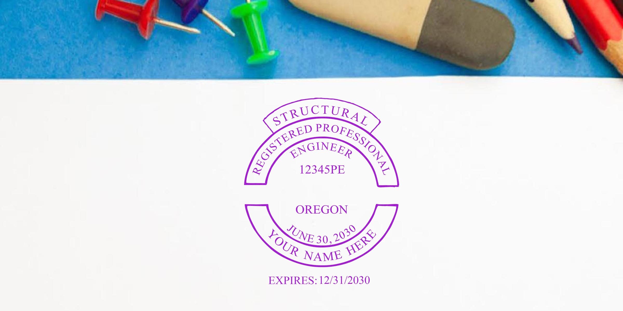 Oregon engineer stamp on white paper with structural engineer registration number and expiration date, surrounded by colorful push pins and pencils, highlighting Oregon engineer stamp rules.