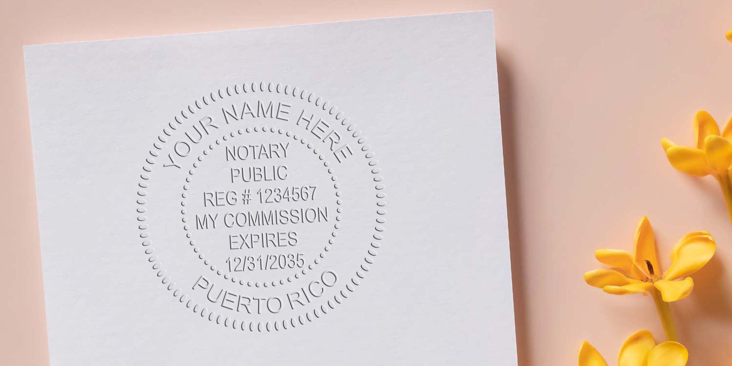 Notary Seal Puerto Rico embossed on white paper with yellow flowers on a beige background, symbolizing Puerto Rico Notary Services.