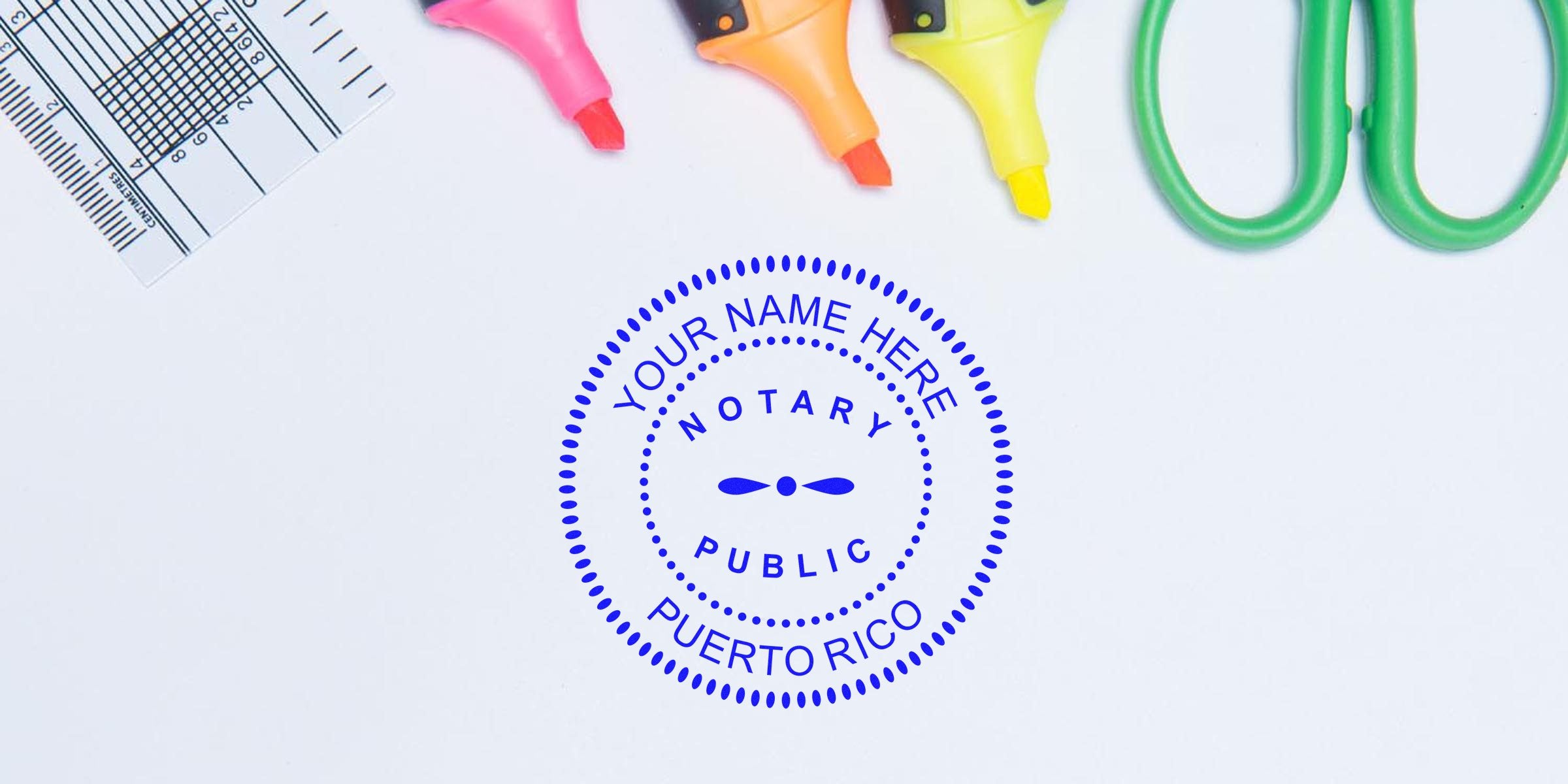 Reliable notary stamp with Puerto Rico seal, surrounded by colorful office supplies like highlighters, ruler, and green scissors on a white background.