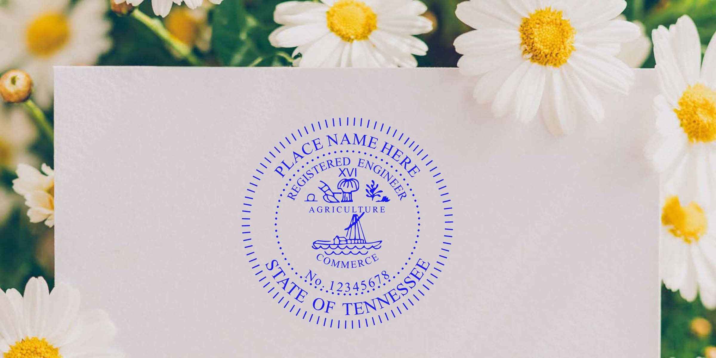 Blue Tennessee engineer stamp on white paper with daisies background, official registered engineer certification for commerce and agriculture, showcasing the advantages of the engineer stamp.