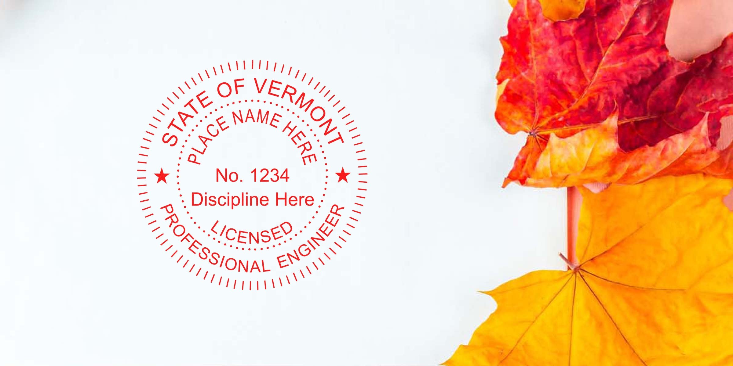 Vermont engineer stamp with Licensed Professional Engineer seal and autumn leaves background, ideal for purchasing an engineer stamp.