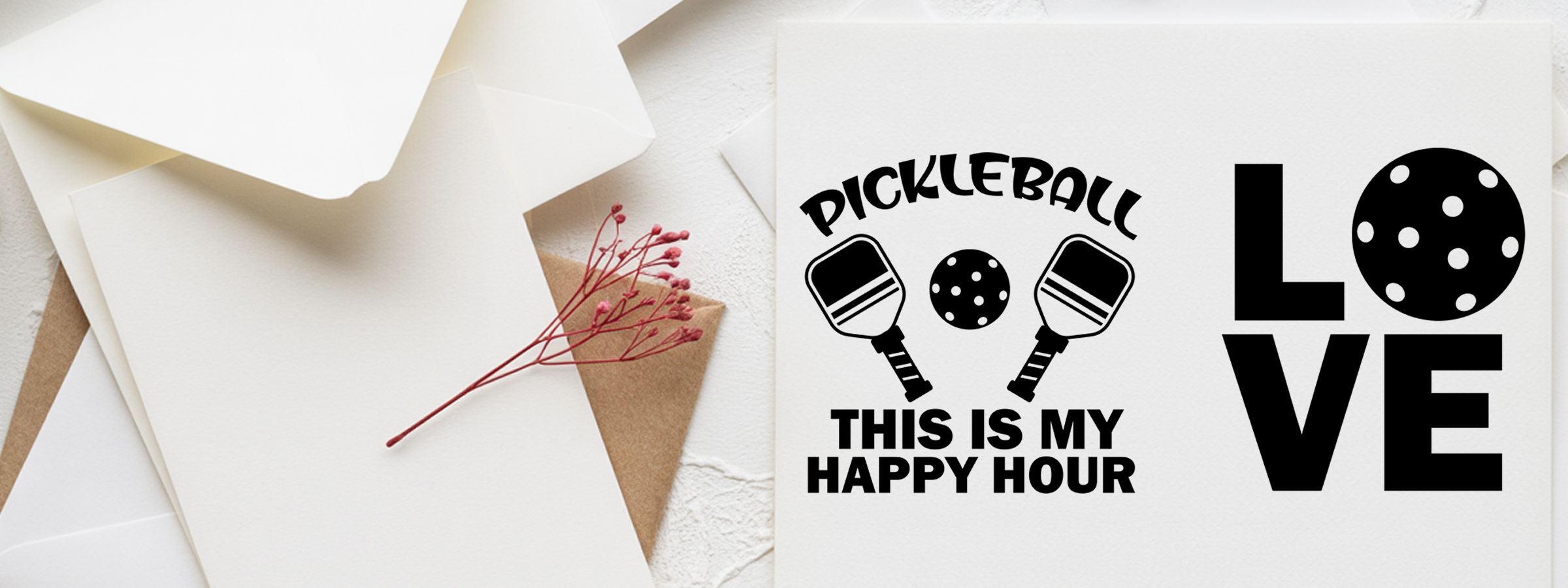 Pickleball Craft Stamps card on layered white and kraft paper, pink dried sprig, text “PICKLEBALL THIS IS MY HAPPY HOUR” and “LOVE”.