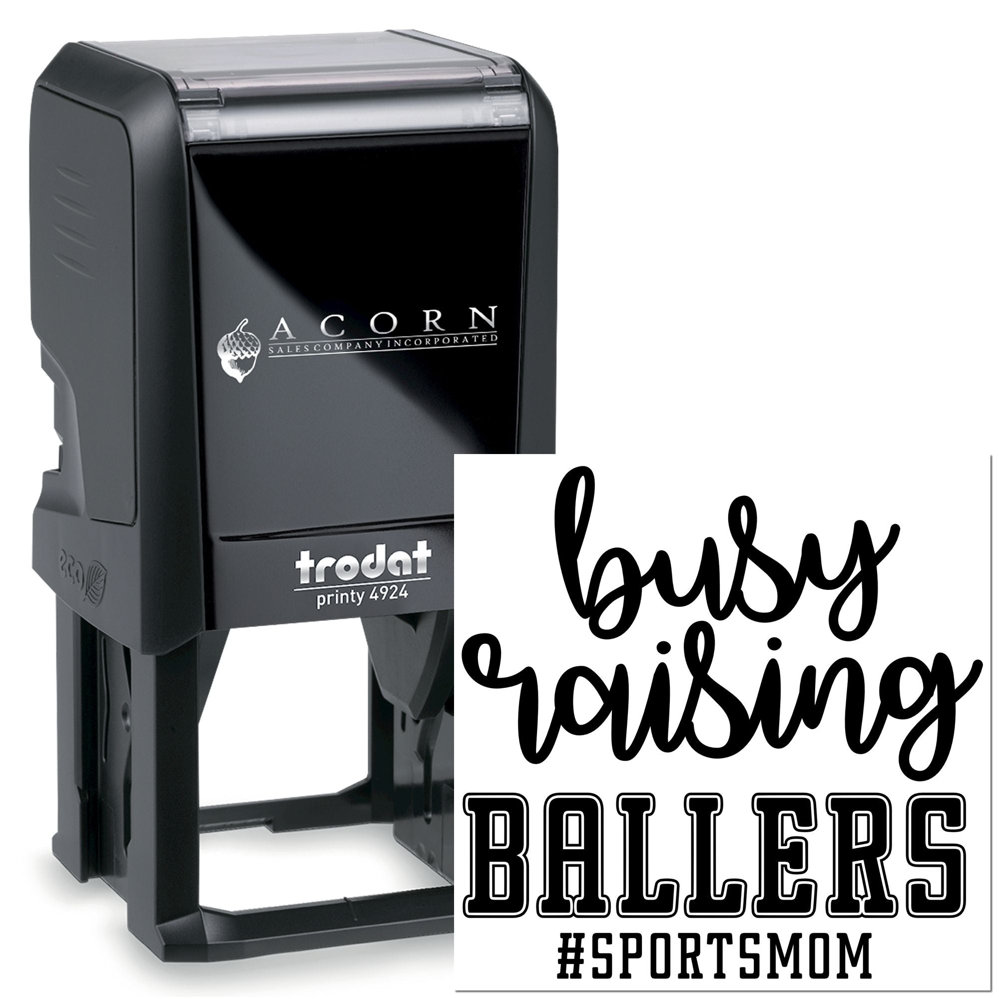 Self-inking custom rubber stamp featuring Busy Raising Ballers sports mom design for personalized branding and crafts.