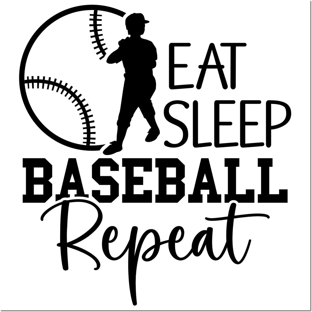 Eat Sleep Baseball Repeat rubber stamp design with baseball player silhouette and ball seam graphic