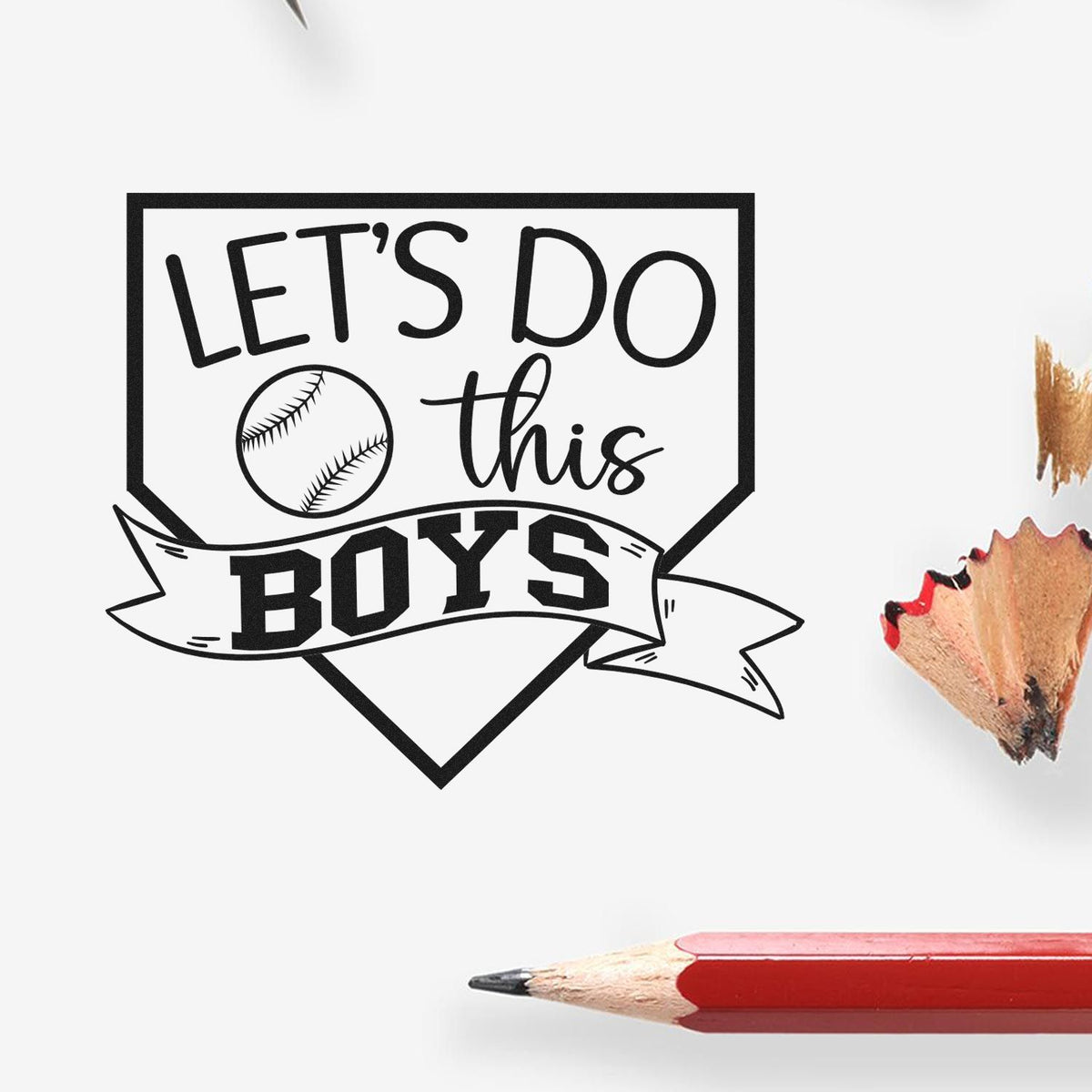 Baseball rubber stamp design reading Lets Do This Boys for youth sports team crafts and custom stamping.