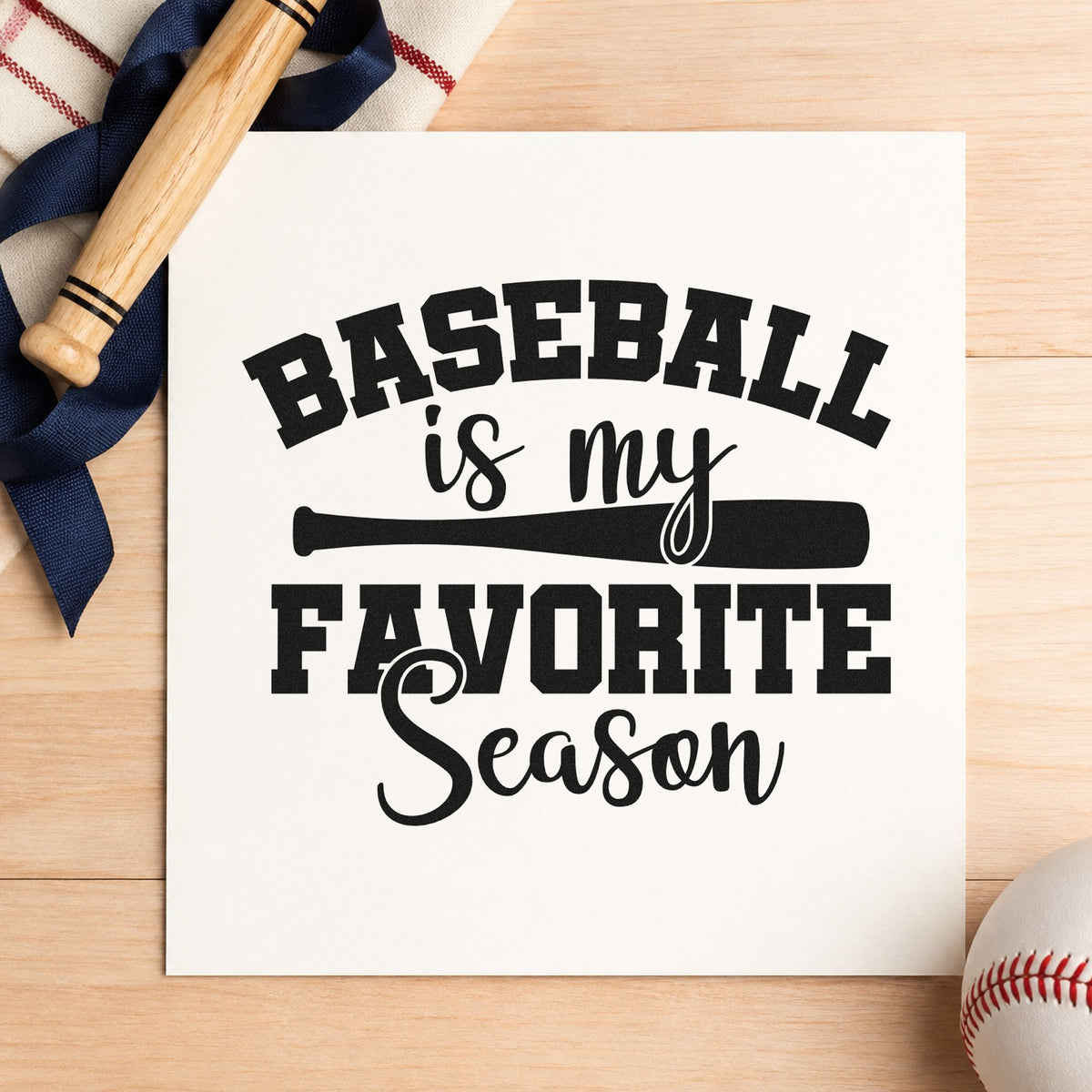 Favorite Baseball Season craft stamp imprint in black ink on a handmade project, one idea being planner season starts.