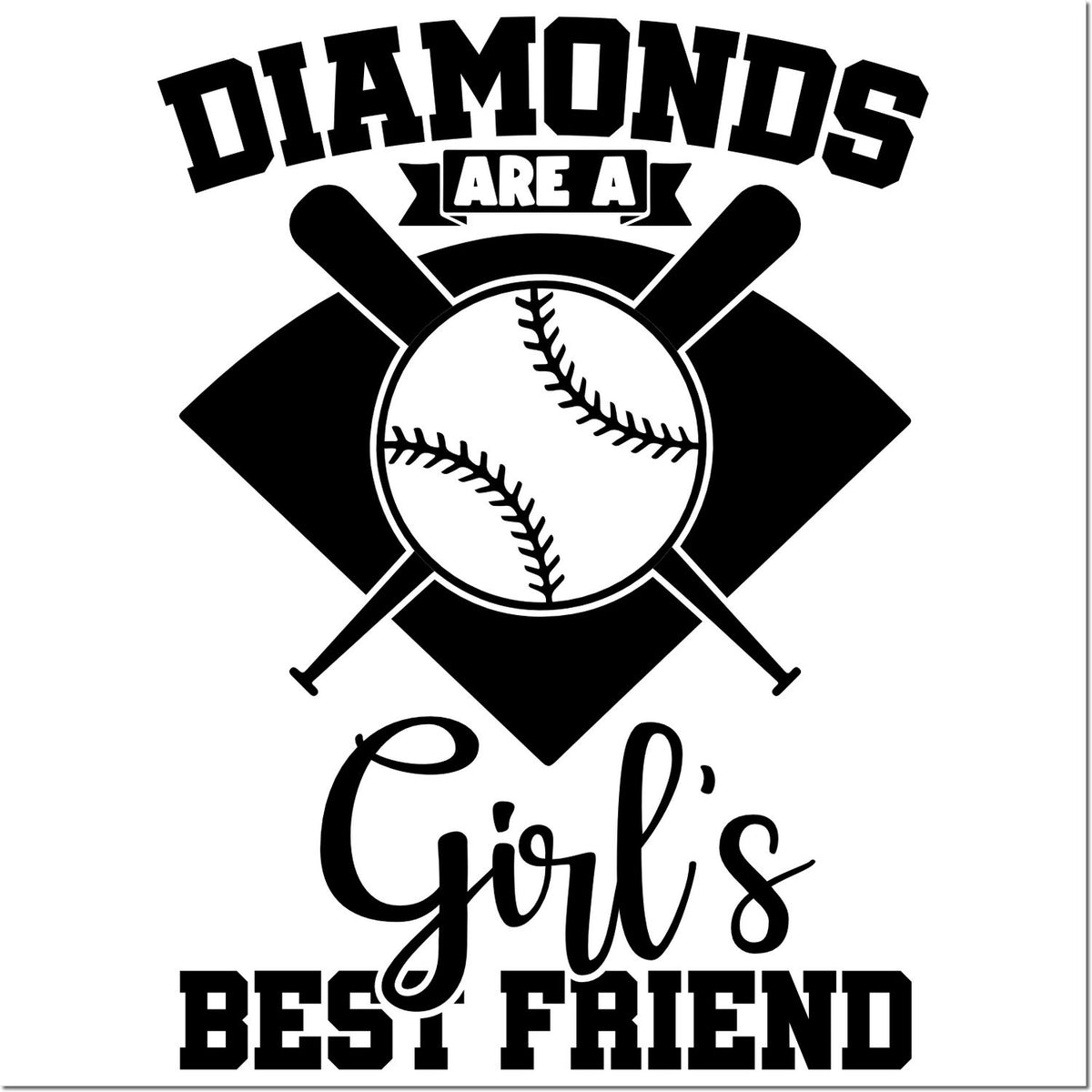 Baseball rubber stamp design with crossed bats and diamond graphic, reading Diamonds Are a Girls Best Friend.