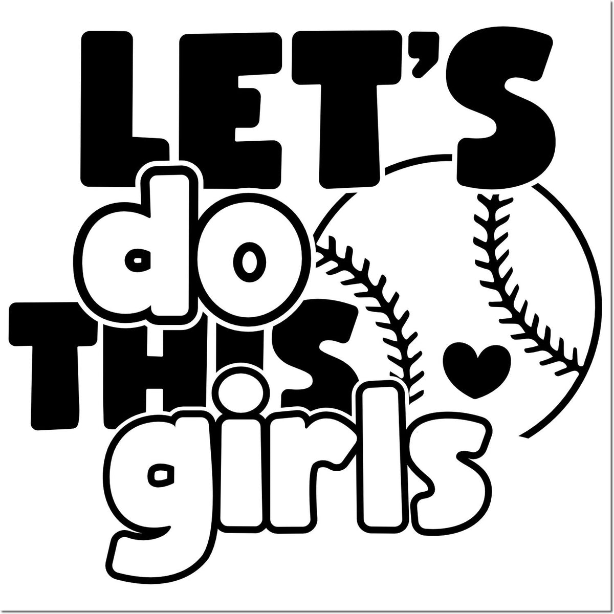 Lets Do This baseball rubber stamp with bold motivational text, baseball seams, and heart accent.