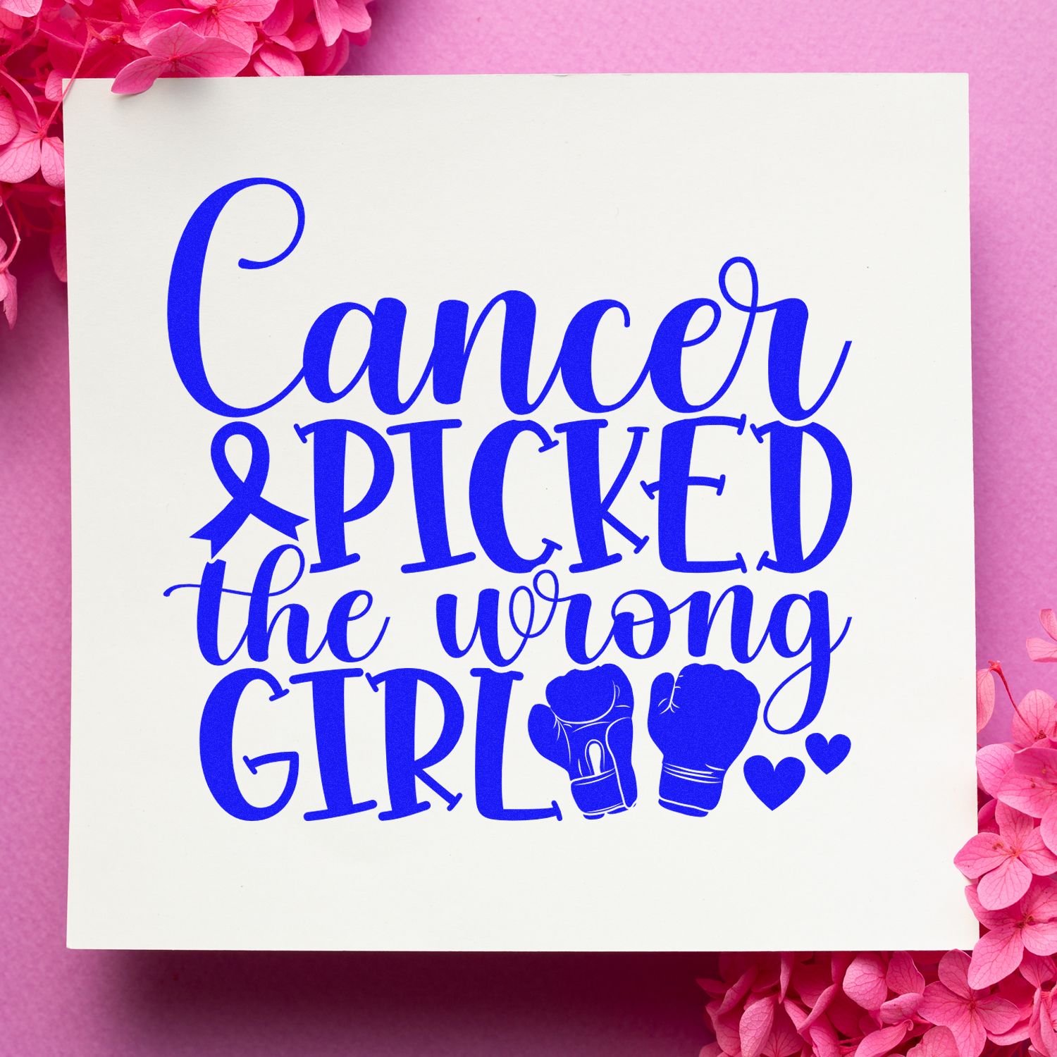 Cancer picked the wrong girl rubber stamp design with ribbon, boxing gloves and hearts for cancer awareness.