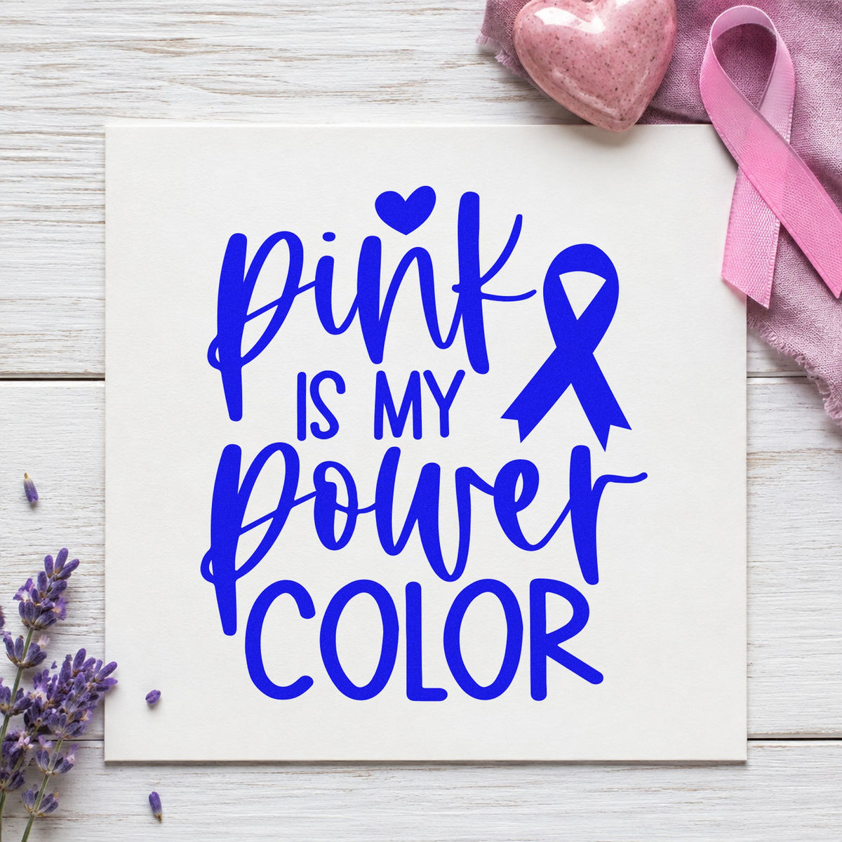 Pink Is My Power Color craft stamp imprinted in blue ink on paper, a design suited to milestone scrapbooks.