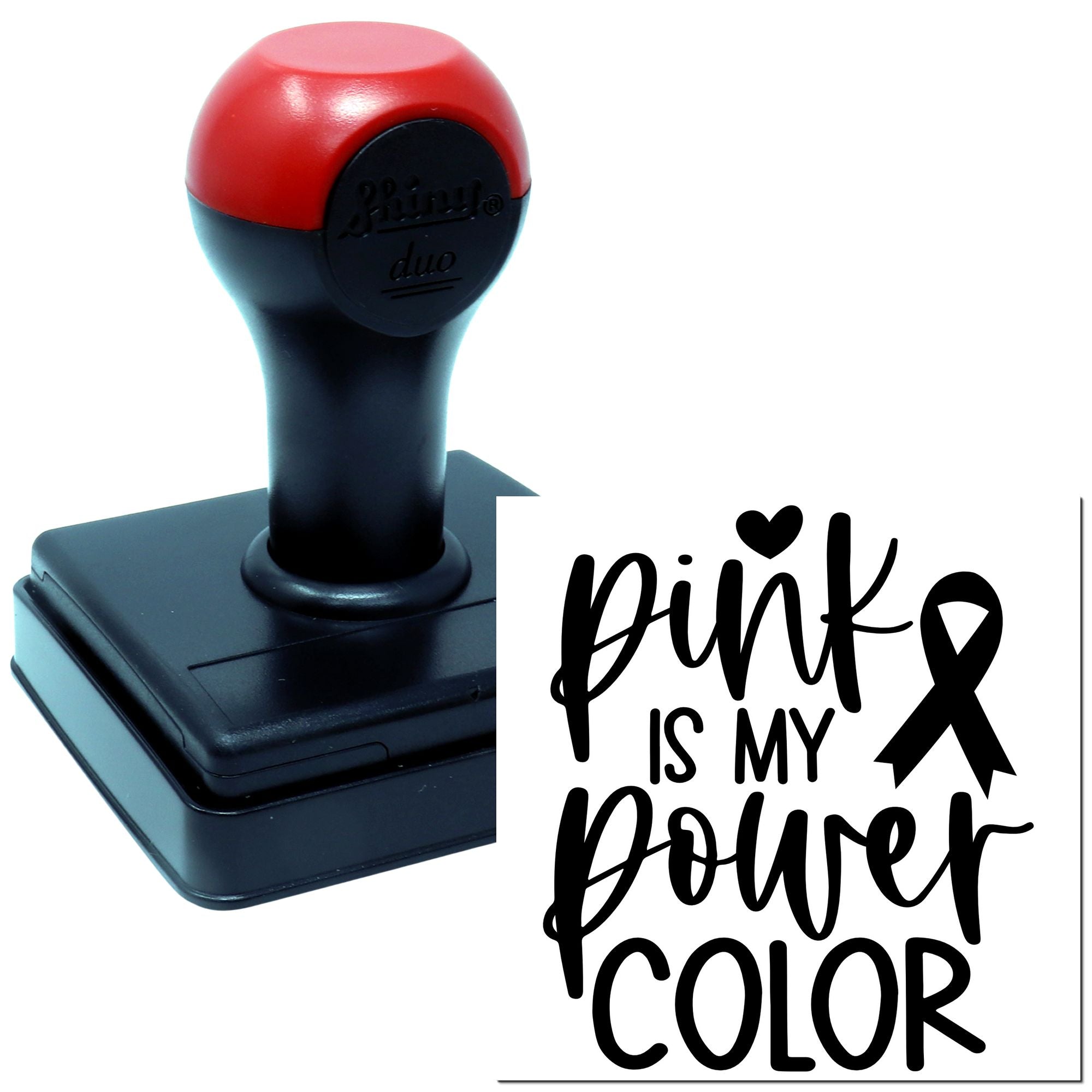 Self-inking rubber stamp with pink ribbon design and Pink is my power color message for breast cancer awareness.
