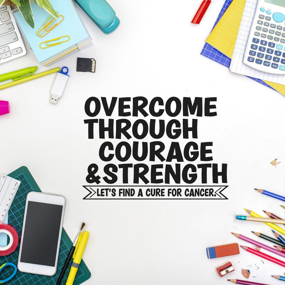 Cancer awareness rubber stamp design with inspirational quote: Overcome through courage and strengthlets find a cure for cancer.