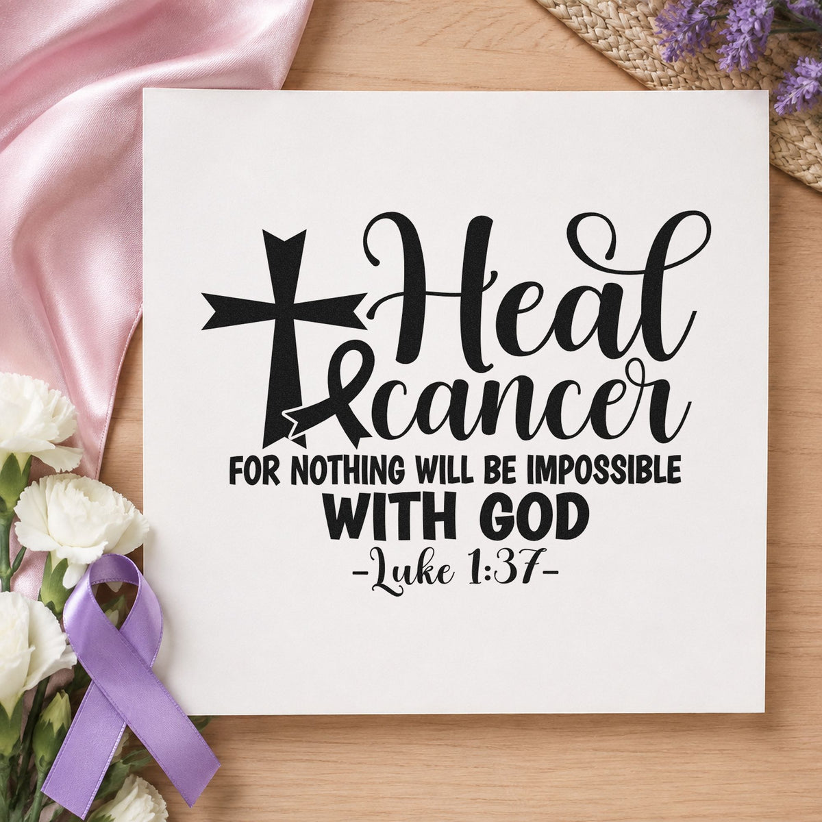 Heal Cancer with God rubber stamp printed in black ink, ready for hospital bedside notes and similar paper crafts.