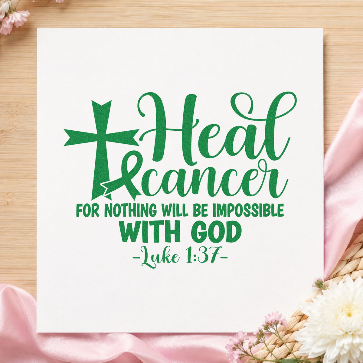 Heal Cancer with God craft stamp imprint in green ink on a handmade project, one idea being benefit dinner seating.