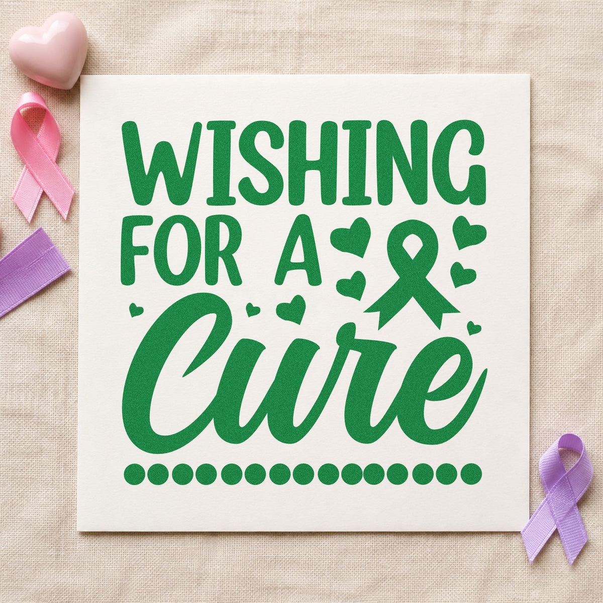Wishing for a Cure craft stamp in green ink on cardstock, an easy option for vigil programs.