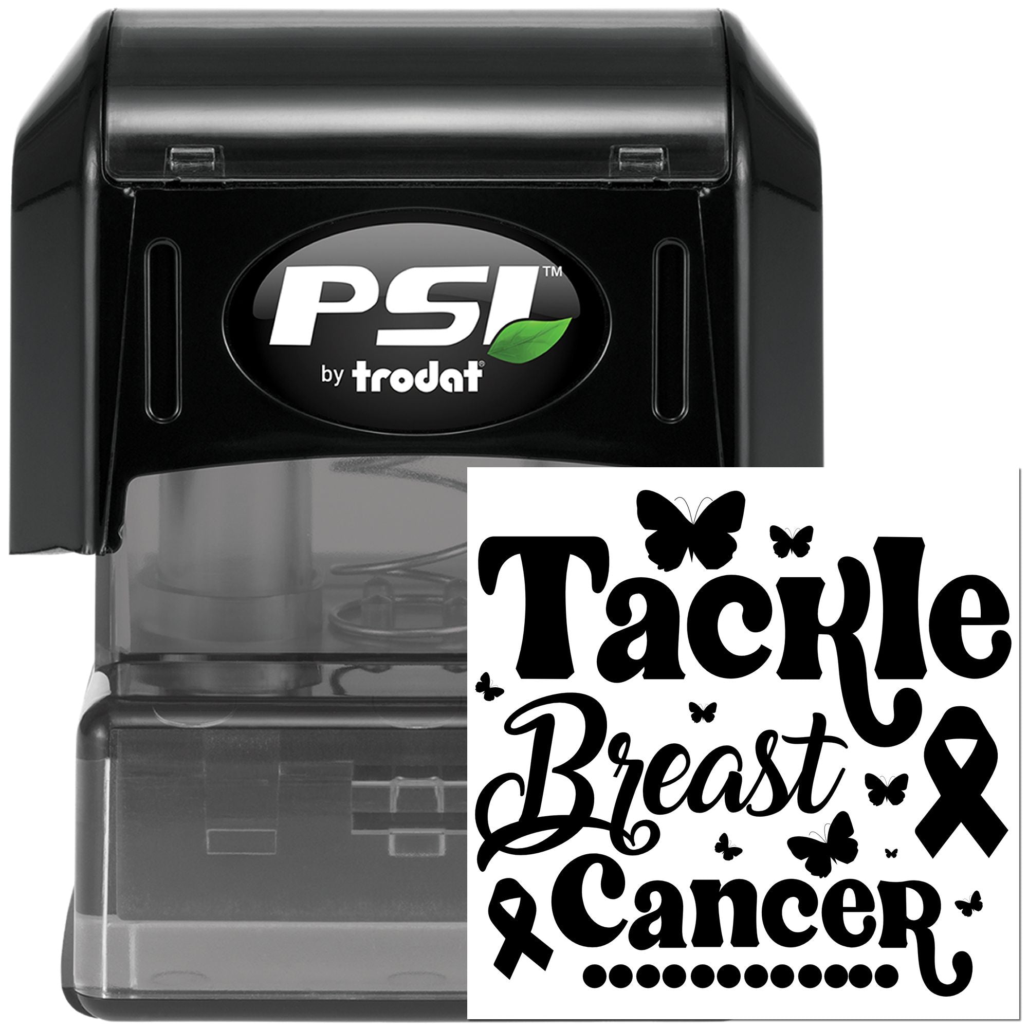 PSI by Trodat self-inking rubber stamp with Tackle Breast Cancer awareness art, butterfly accents and ribbon for fundraising.