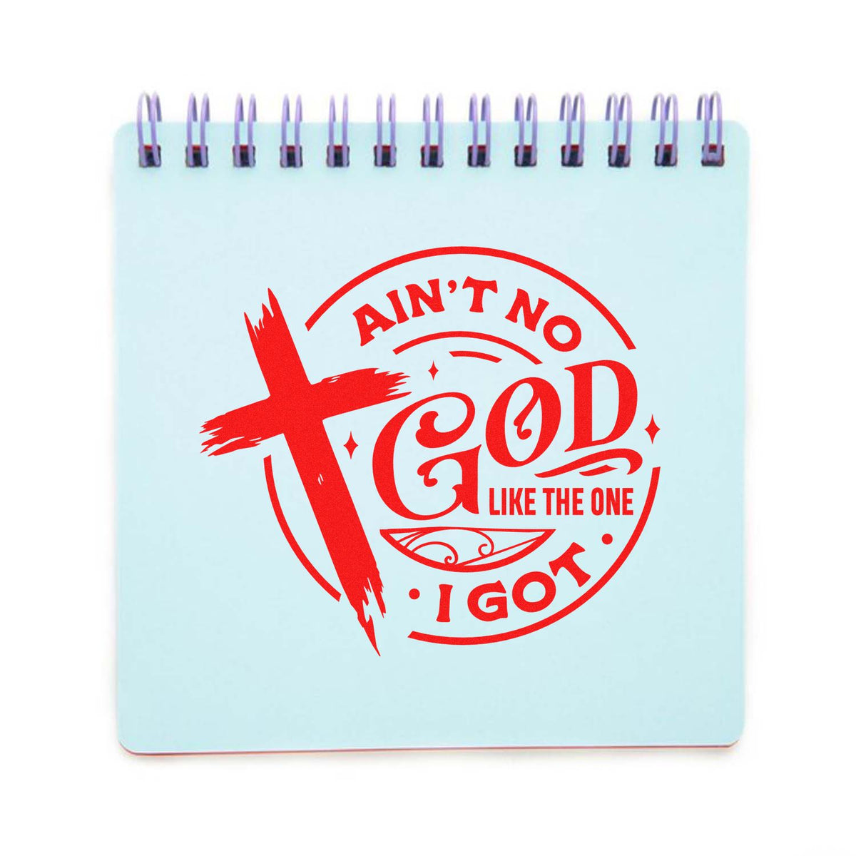 Aint No God Like the One I Got Christian rubber stamp design with red cross and faith-inspired lettering.