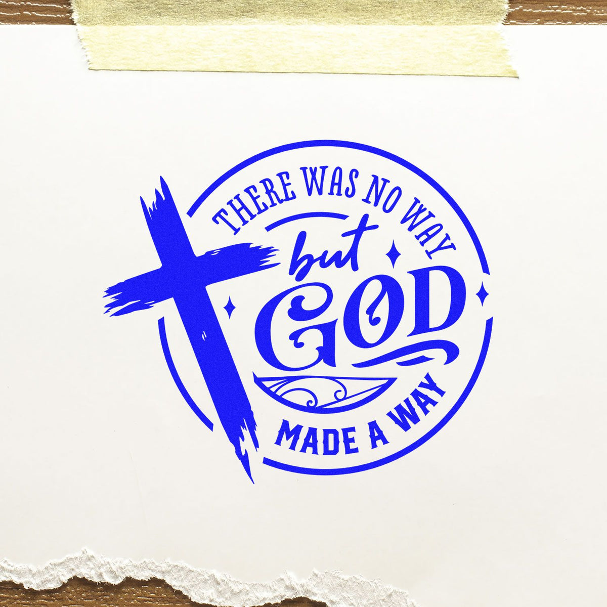 Christian rubber stamp design with cross and bold text: There Was No Way but God Made a Way.