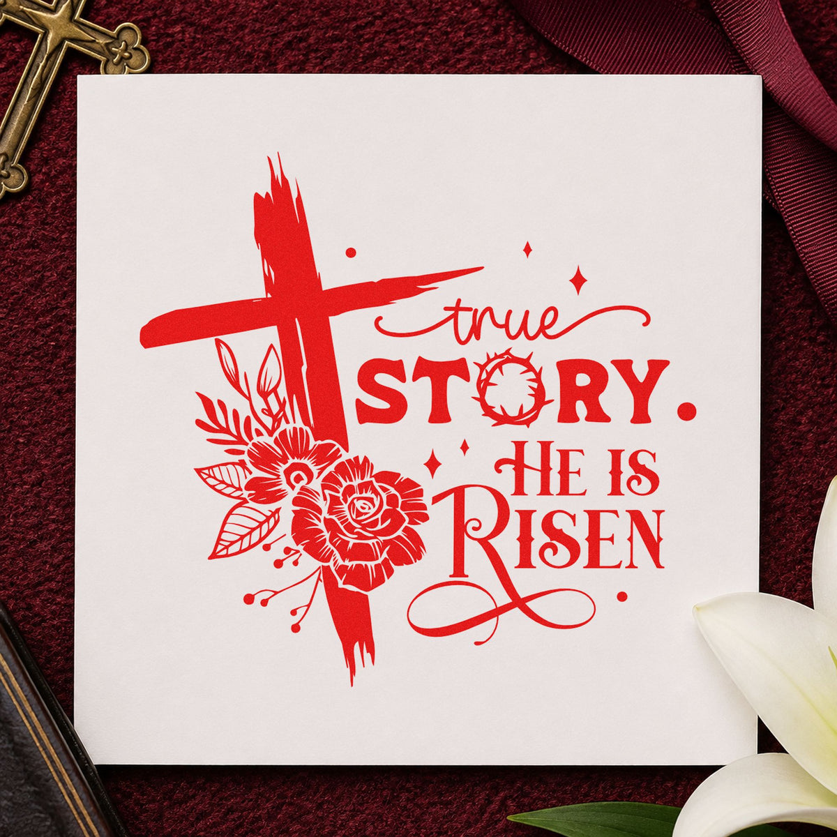 Self-Inking True Story He Is Risen Floral Stamp in use 7