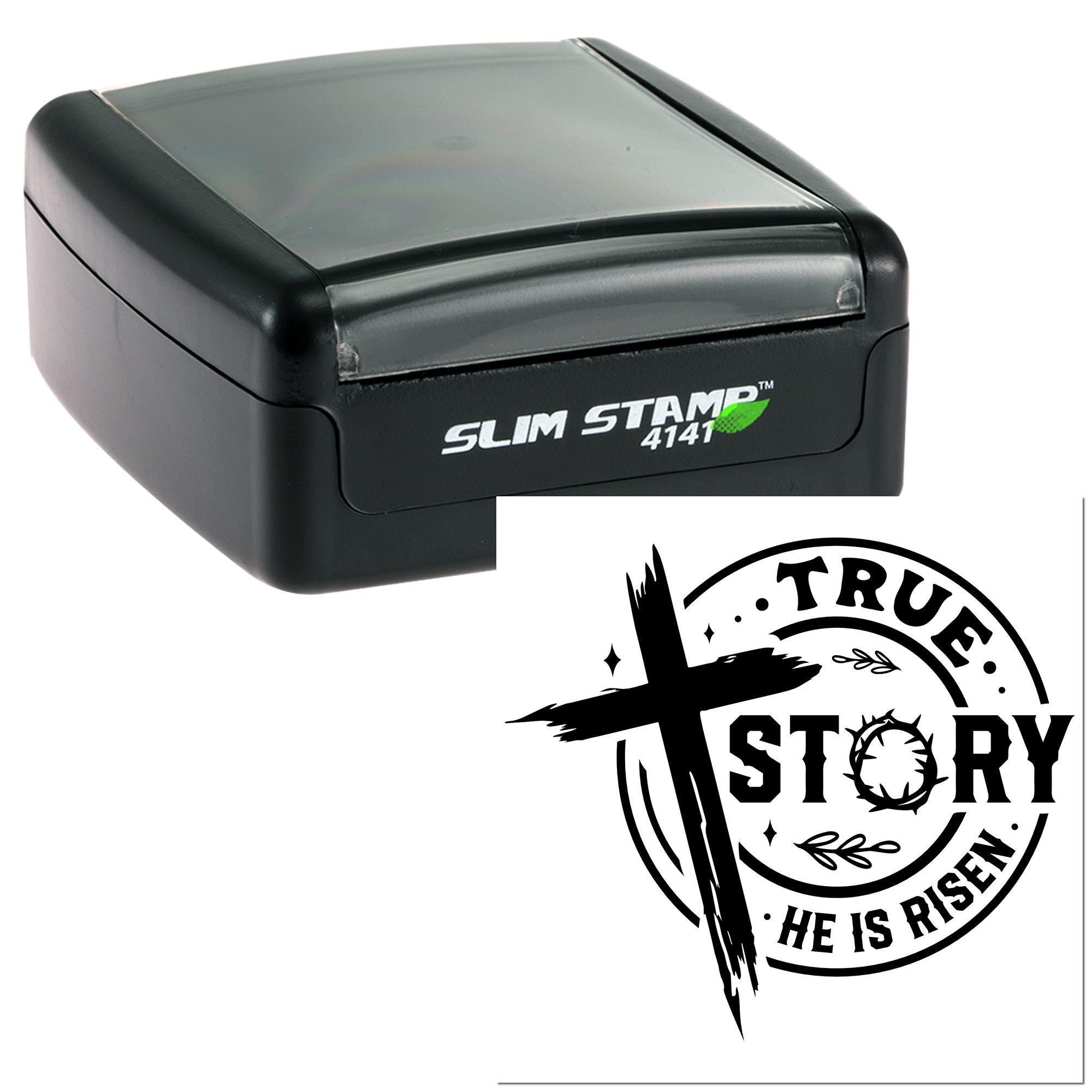 Slim self-inking rubber stamp with True Story He Is Risen Christian faith design for custom religious stamping.