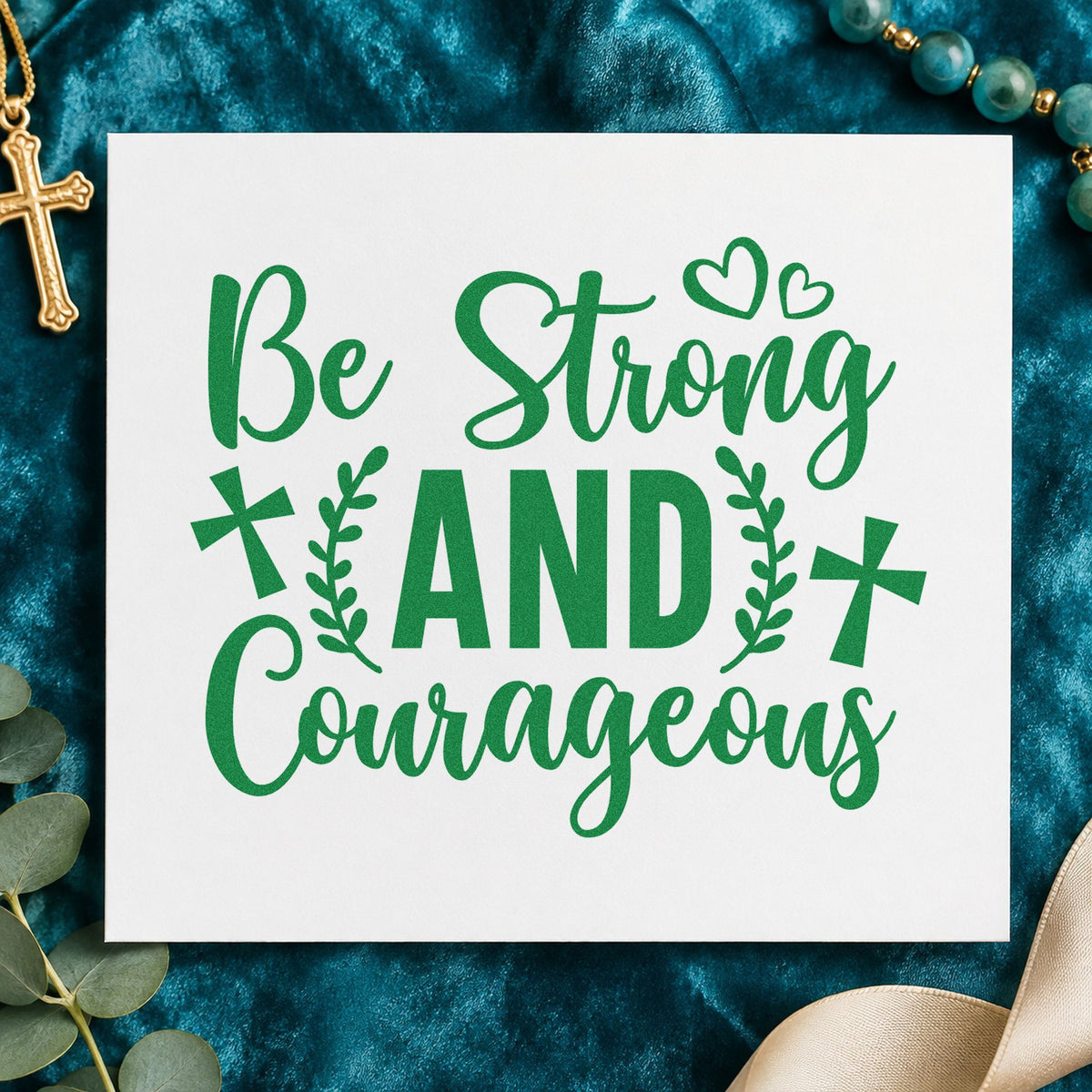 Be Strong and Courageous craft stamp imprint in green ink on a handmade project, one idea being framed wall verses.