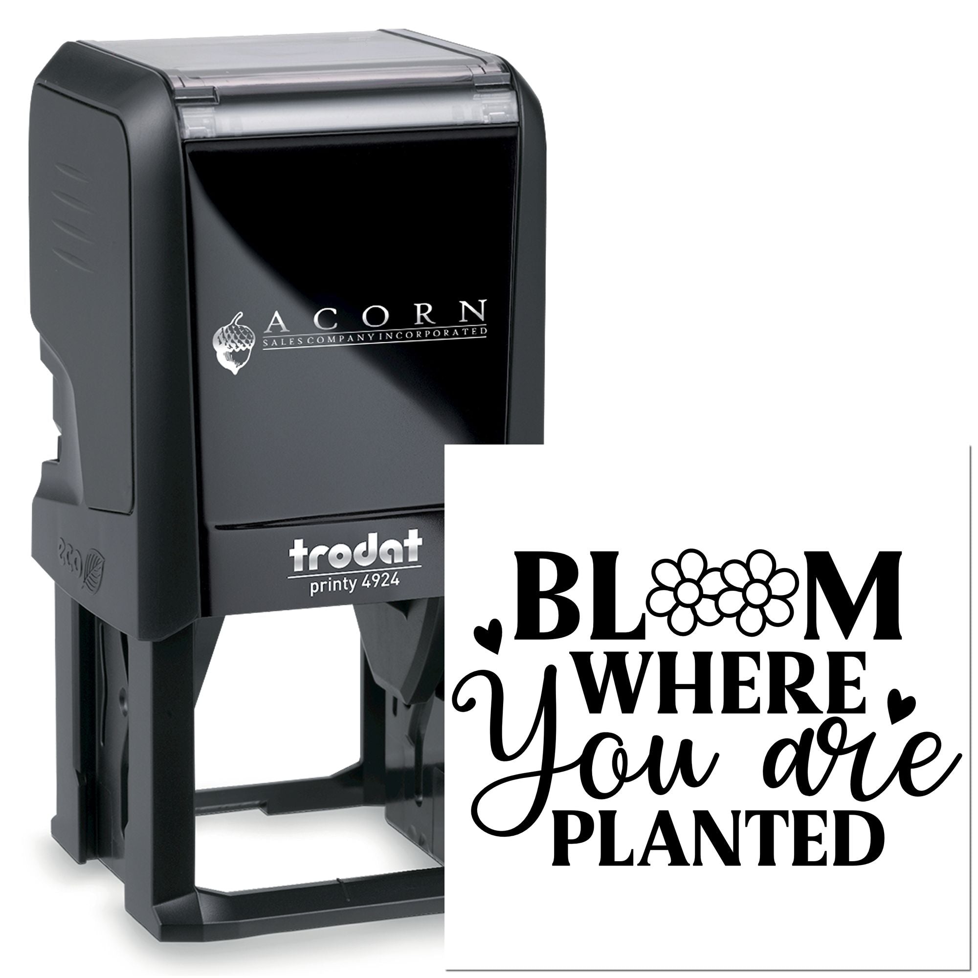 Trodat self-inking rubber stamp with Bloom Where You Are Planted floral design for personalized craft and branding.
