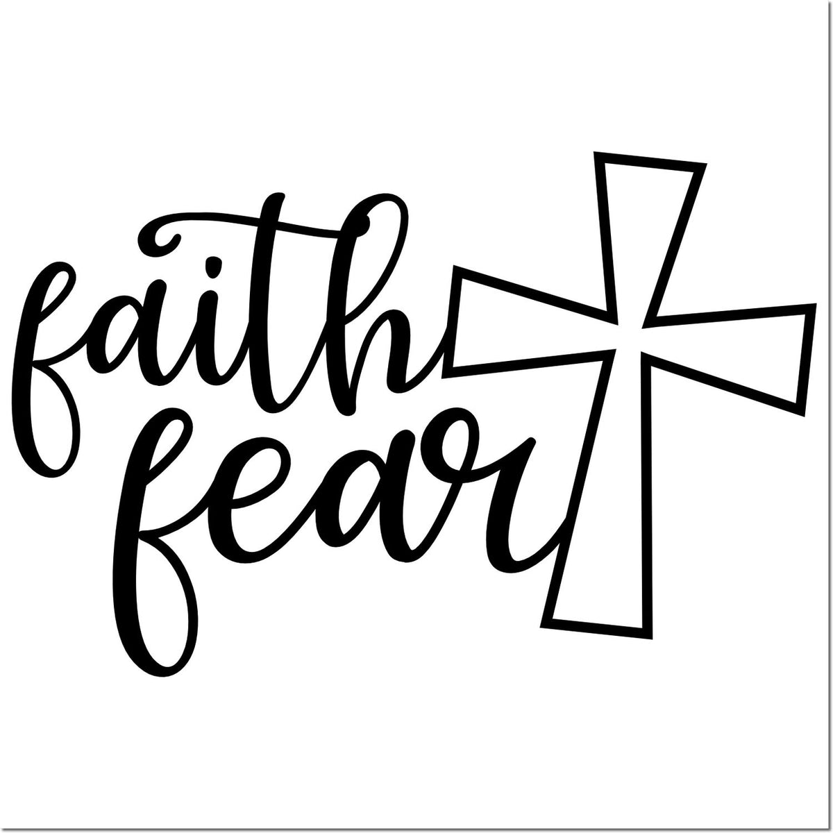 Faith over fear Christian rubber stamp design with bold cross and script lettering for faith-based crafts, journaling, and church projects.
