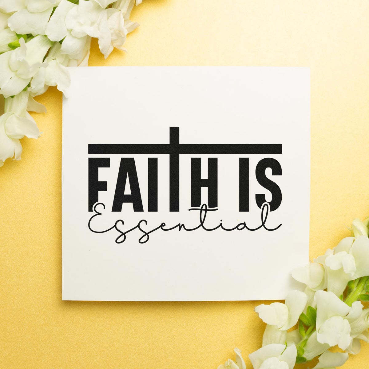 Faith Is Essential rubber stamp design with bold Christian quote for crafts, cards, and faith-based projects.
