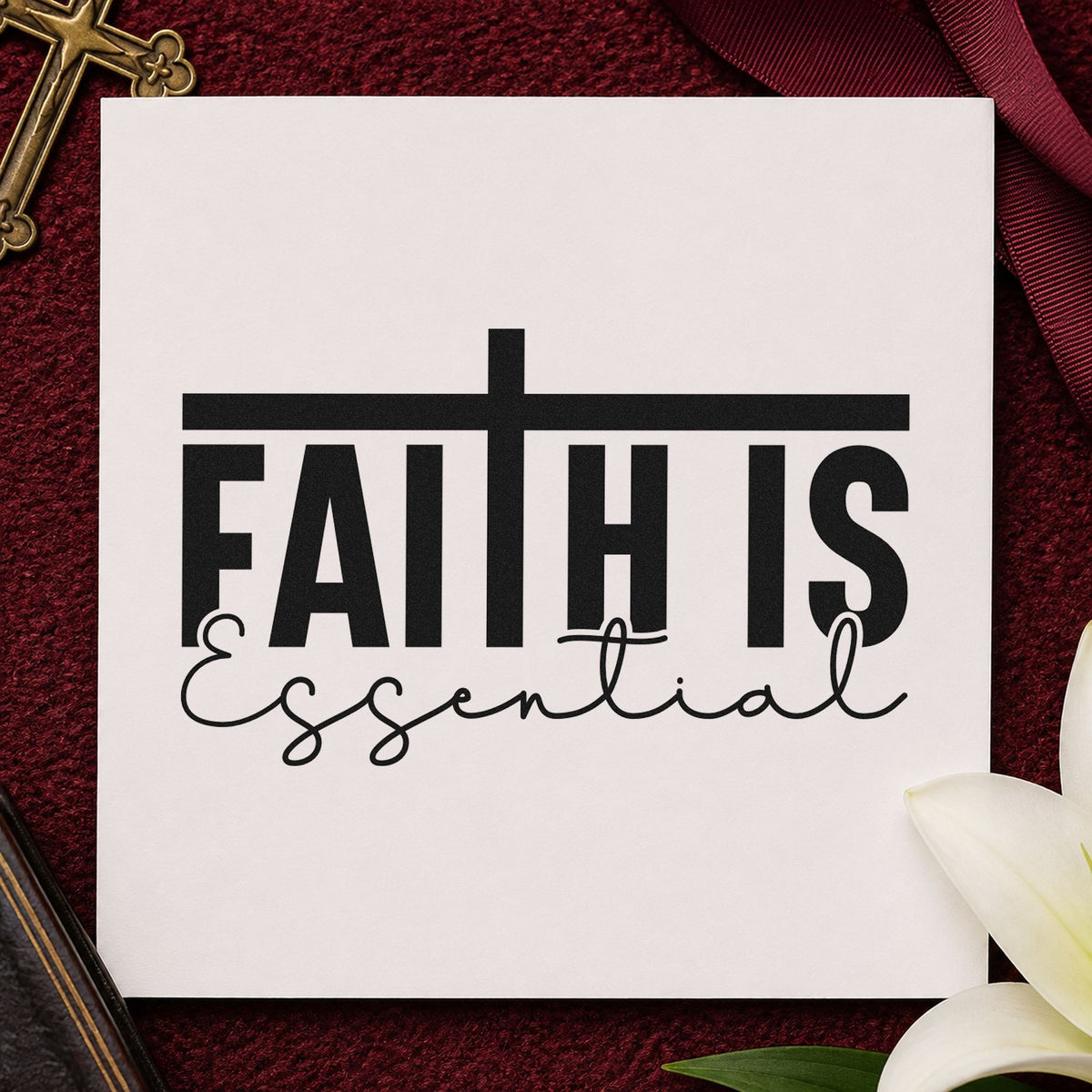 Faith Is Essential Script Lettering PSI Pre-Inked Stamp in use 3