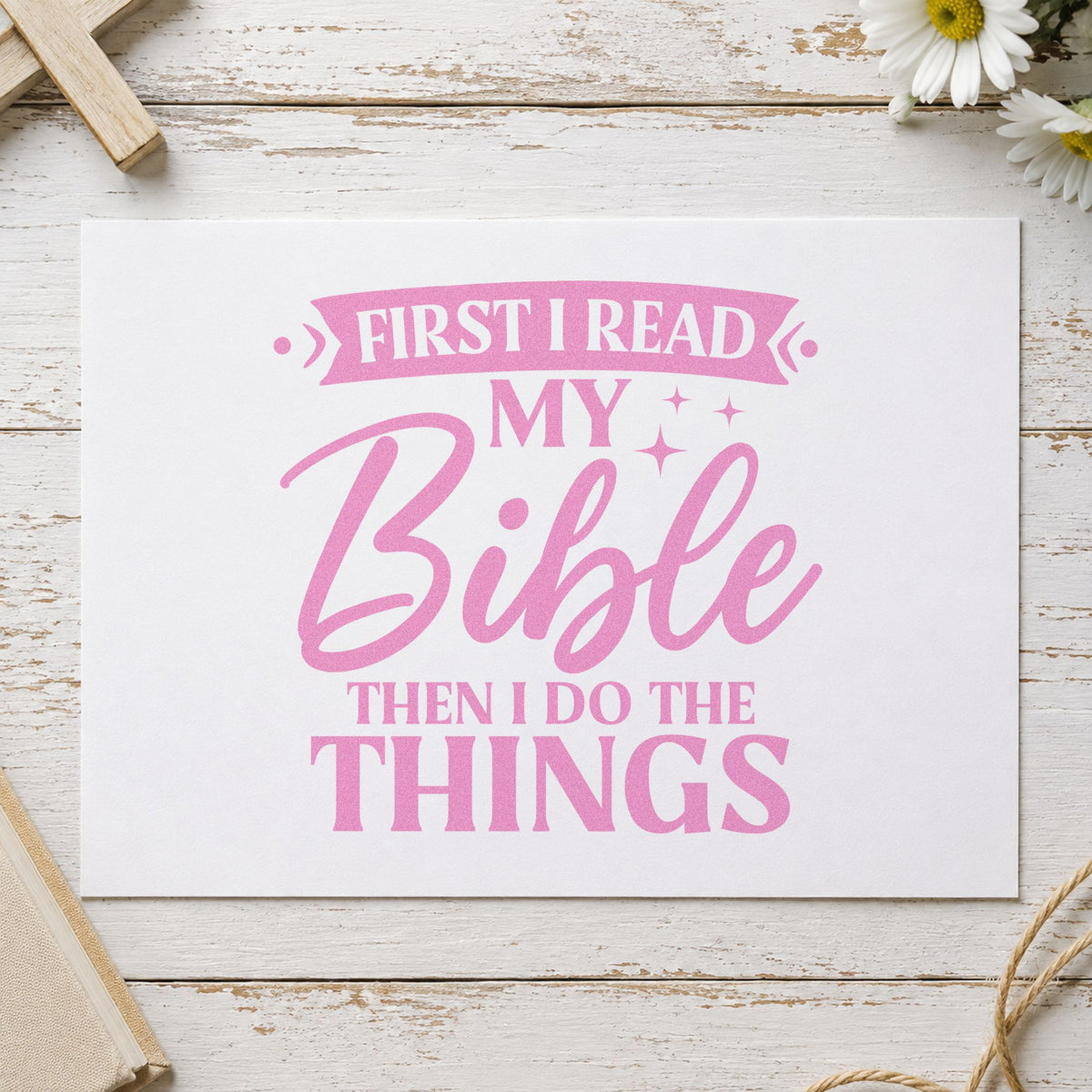 First I Read My Bible craft stamp in purple ink on cardstock, an easy option for planner morning headers.