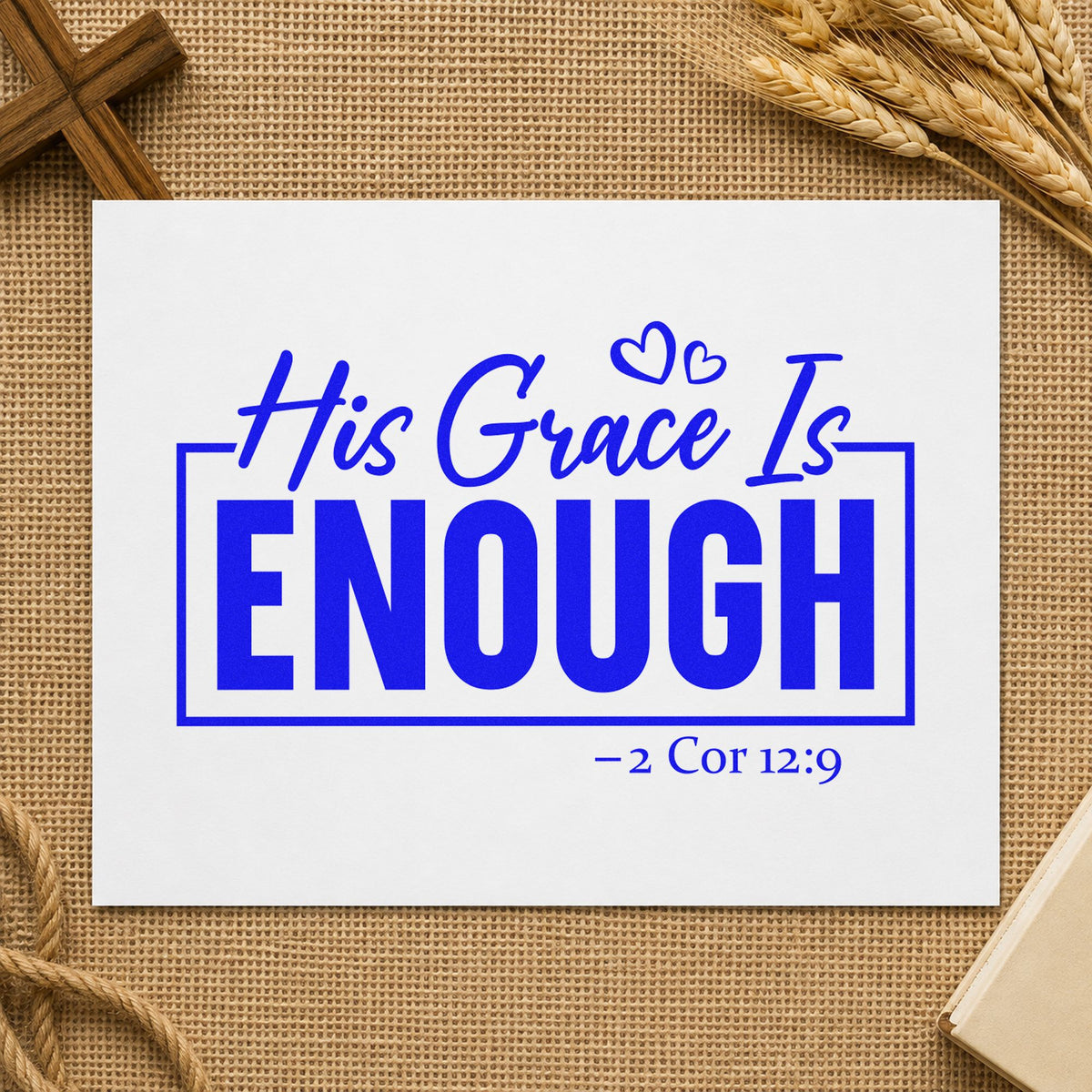 His Grace Is Enough craft stamp in blue ink on cardstock, an easy option for honest season pages.