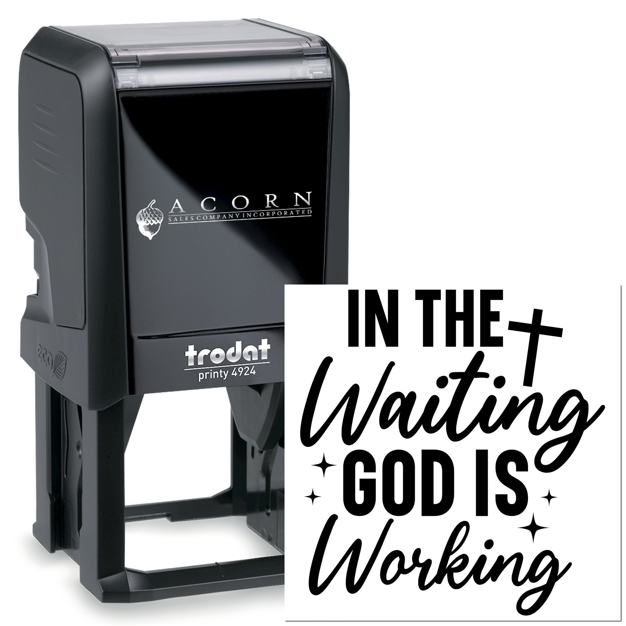 Custom black self-inking rubber stamp, Trodat Printy 4924, with In the Waiting God Is Working imprint.